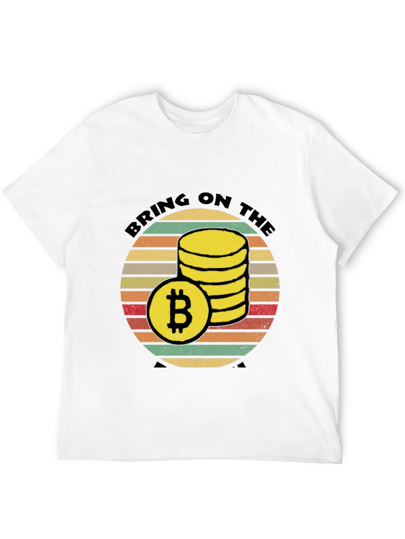 Bitcoin Crypto T-Shirt: Bring on the Sats