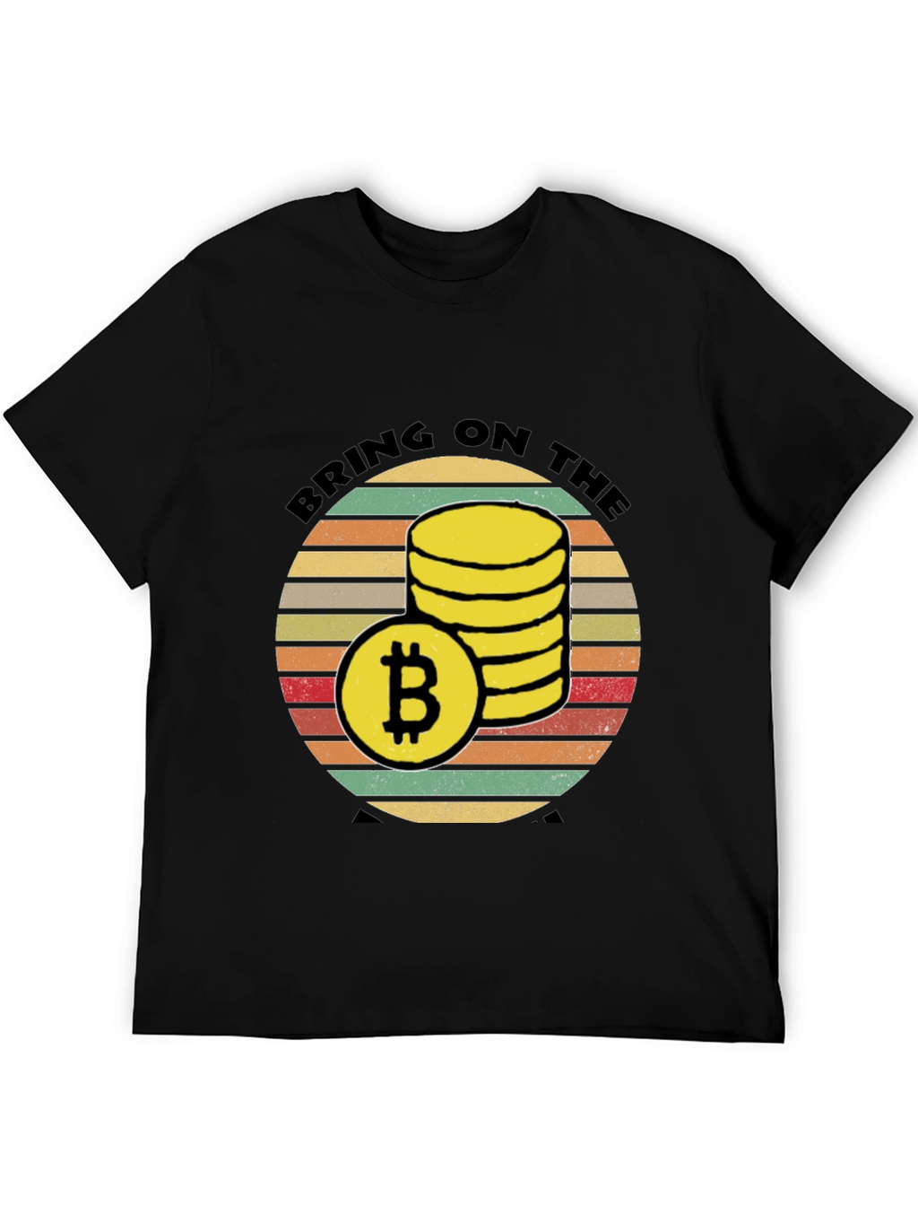 Bitcoin Crypto T-Shirt: Bring on the Sats