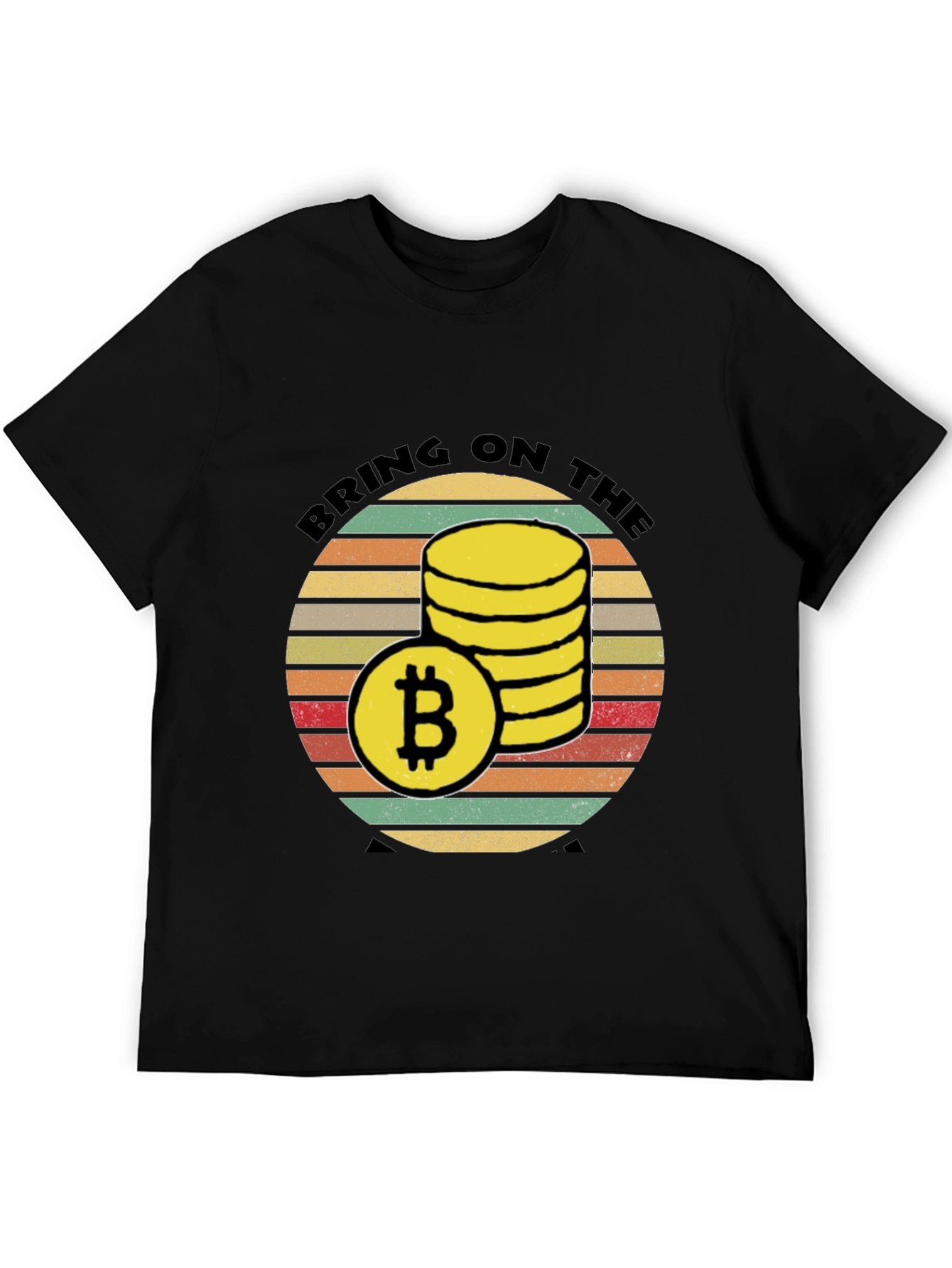 Bitcoin Crypto T-Shirt: Bring on the Sats