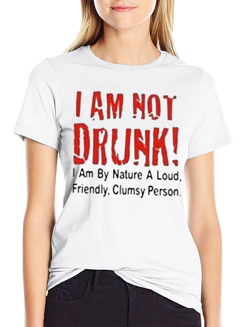 Funny I AM NOT DRUNK! Graphic Tee