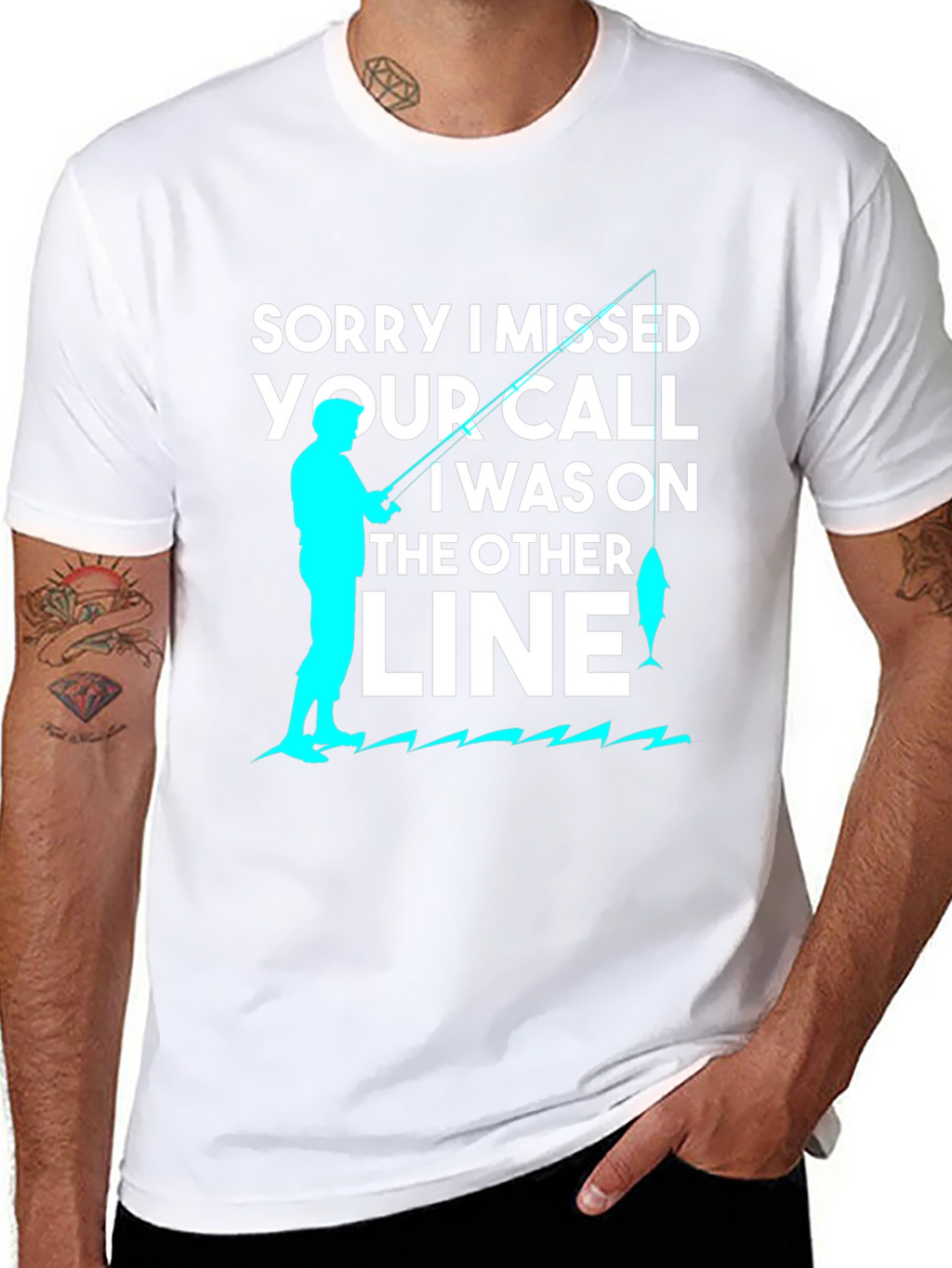 Sorry I Missed Your Call Fishing T-Shirt