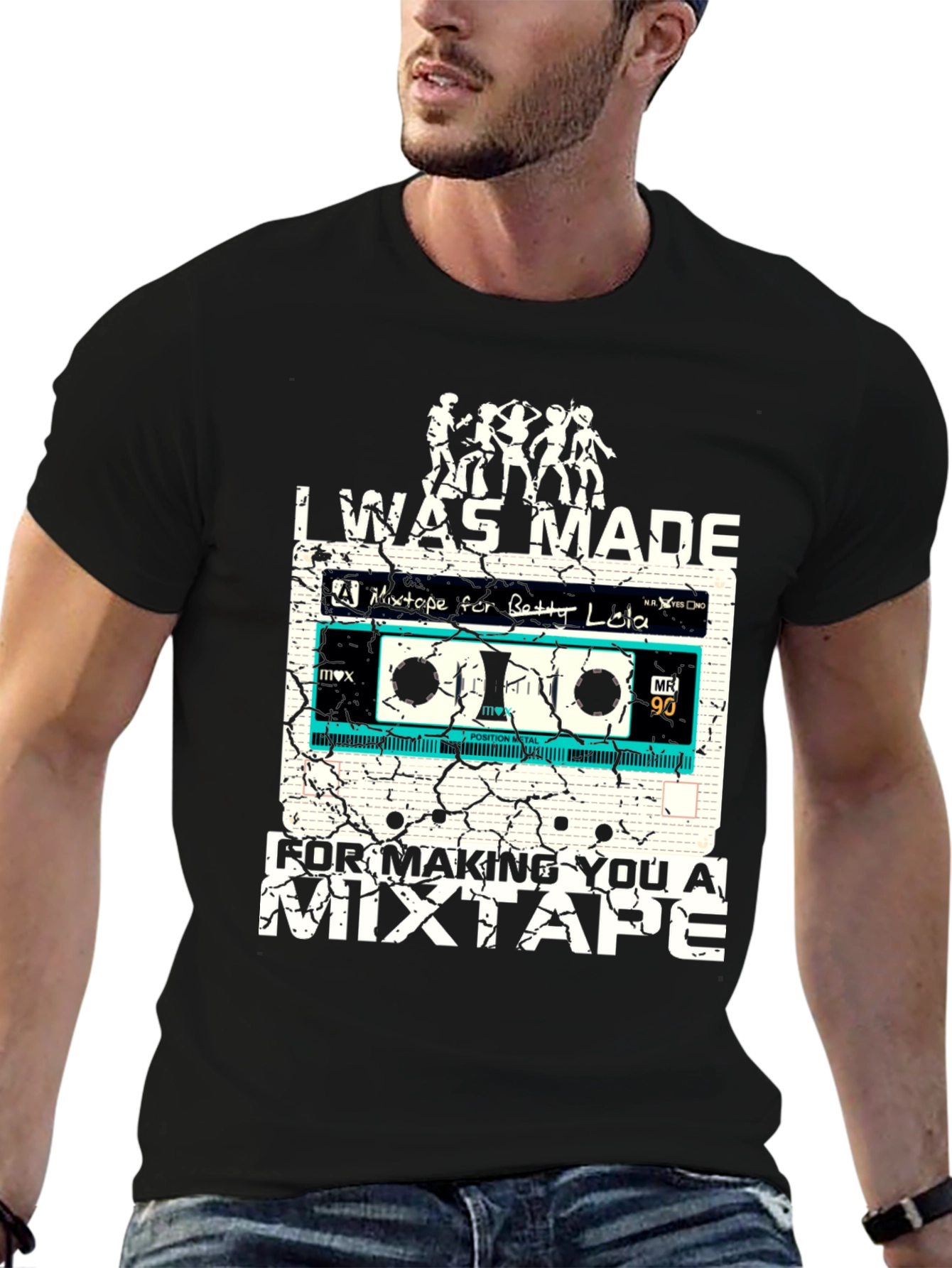 Retro Mixtape T-Shirt: I Was Made For Making You A Mixtape