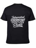 Introverted Plants T-Shirt - Discuss Plants