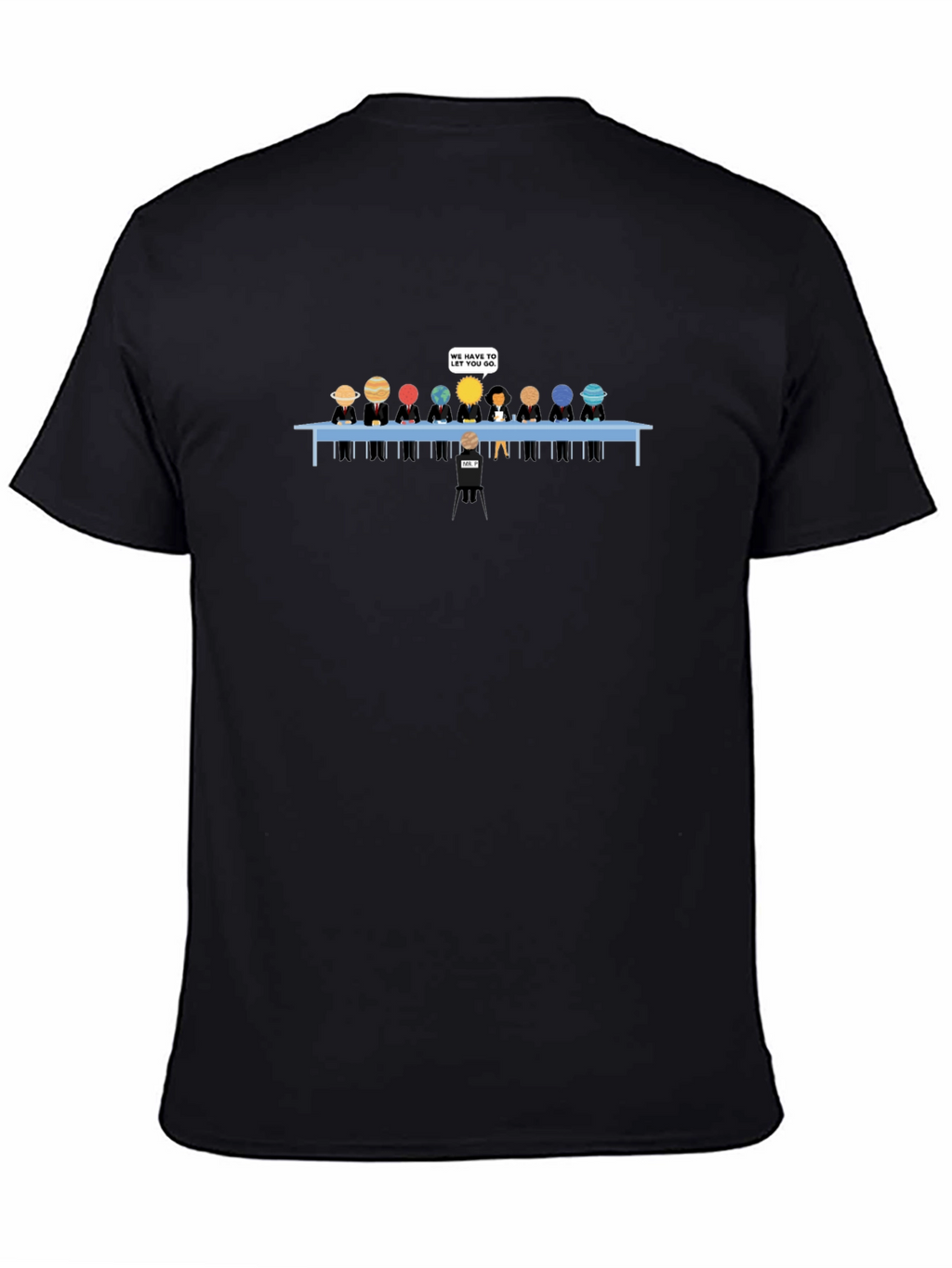 Planets Fired Funny Graphic T-Shirt