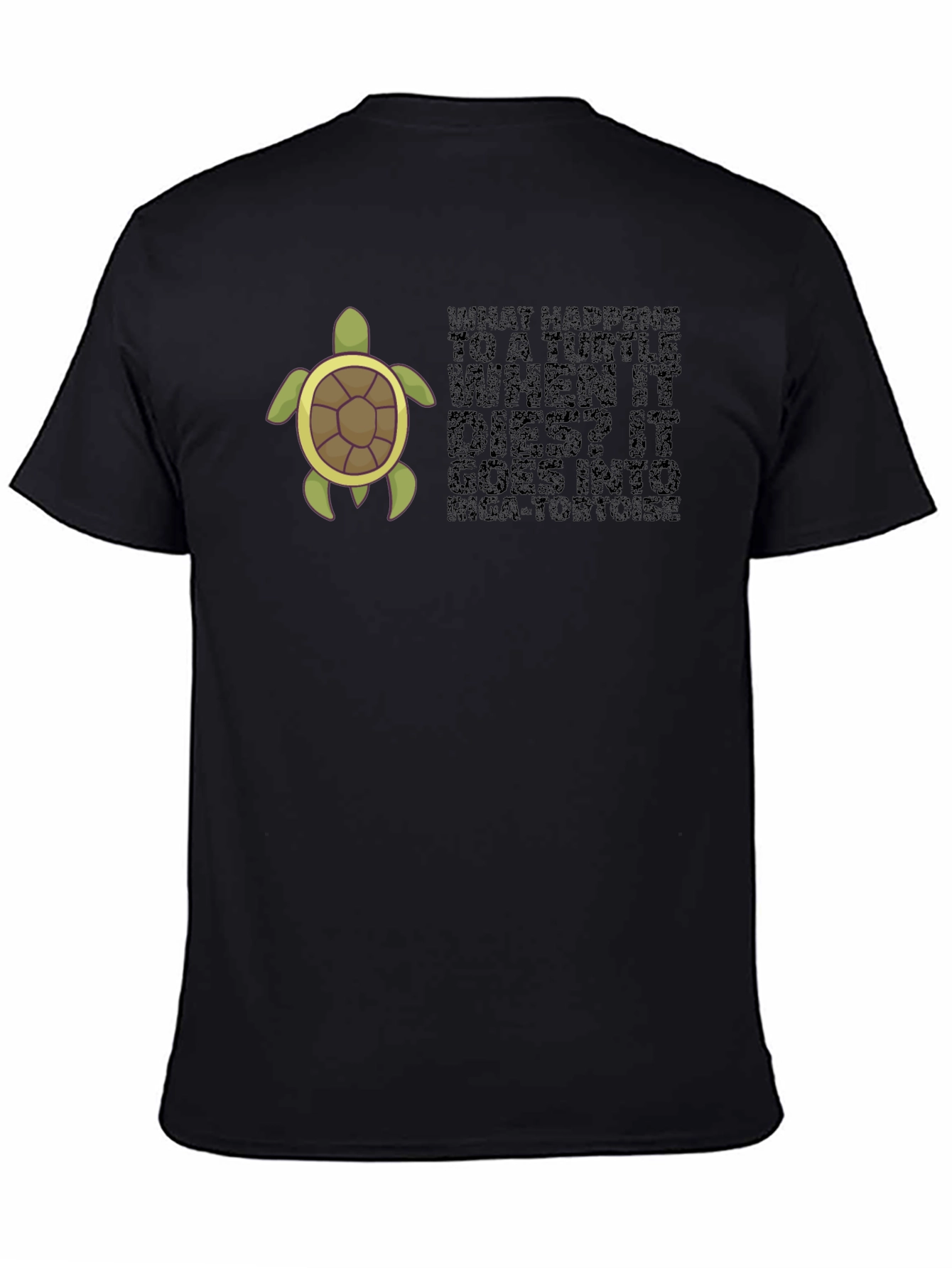Turtle Pun Black T-Shirt - What Happens to a Turtle?