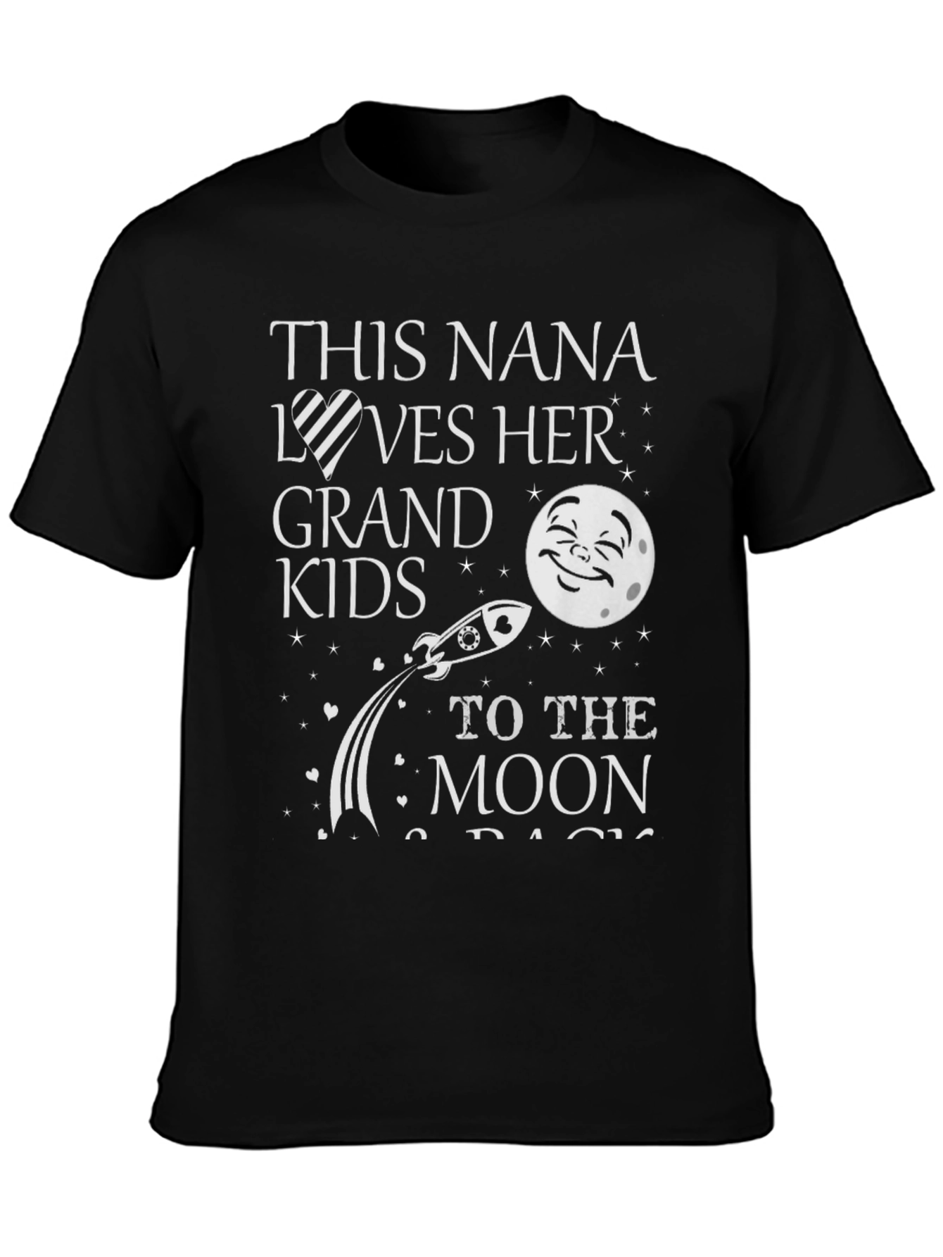 Nana Loves Grandkids Moon Black T-Shirt