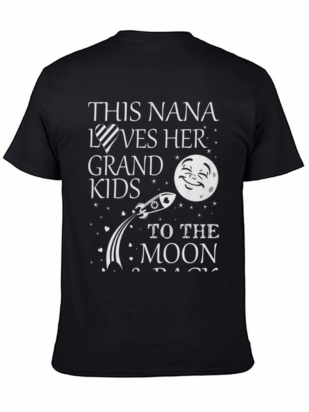 Nana Loves Grandkids Moon Black T-Shirt