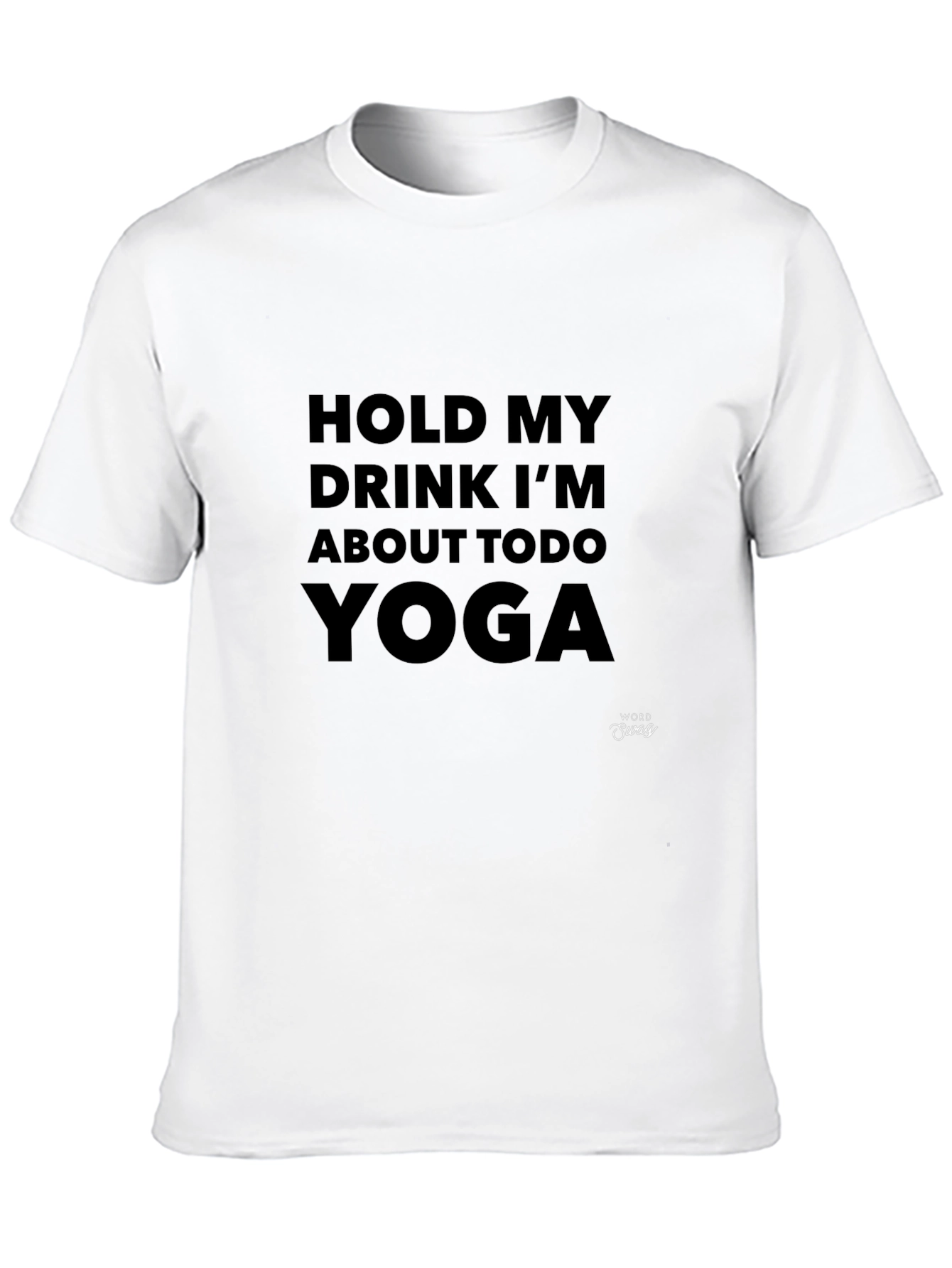 Hold My Drink Yoga T-Shirt