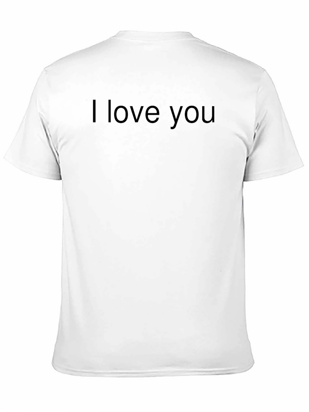 I love you black shirt for him