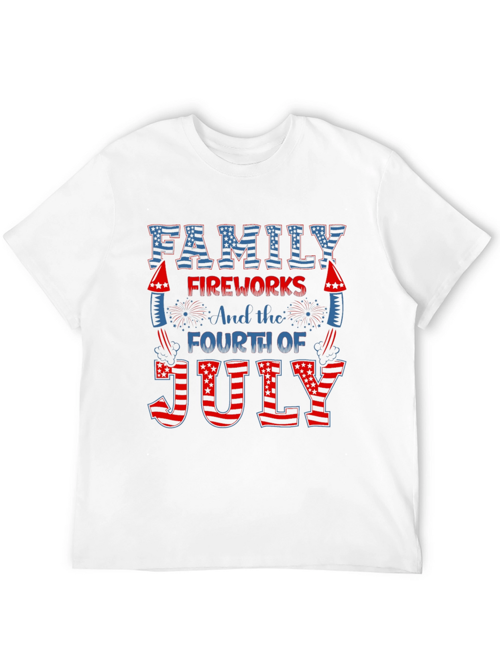 Patriotic Family Fireworks 4th of July T-Shirt