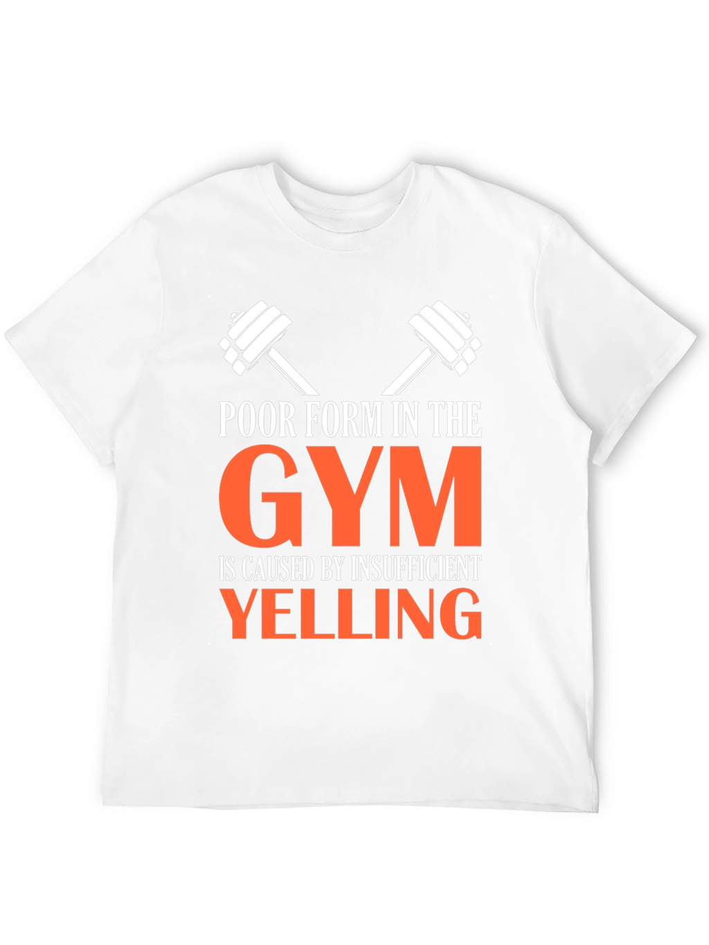 Funny Gym T-Shirt: Insufficient Yelling