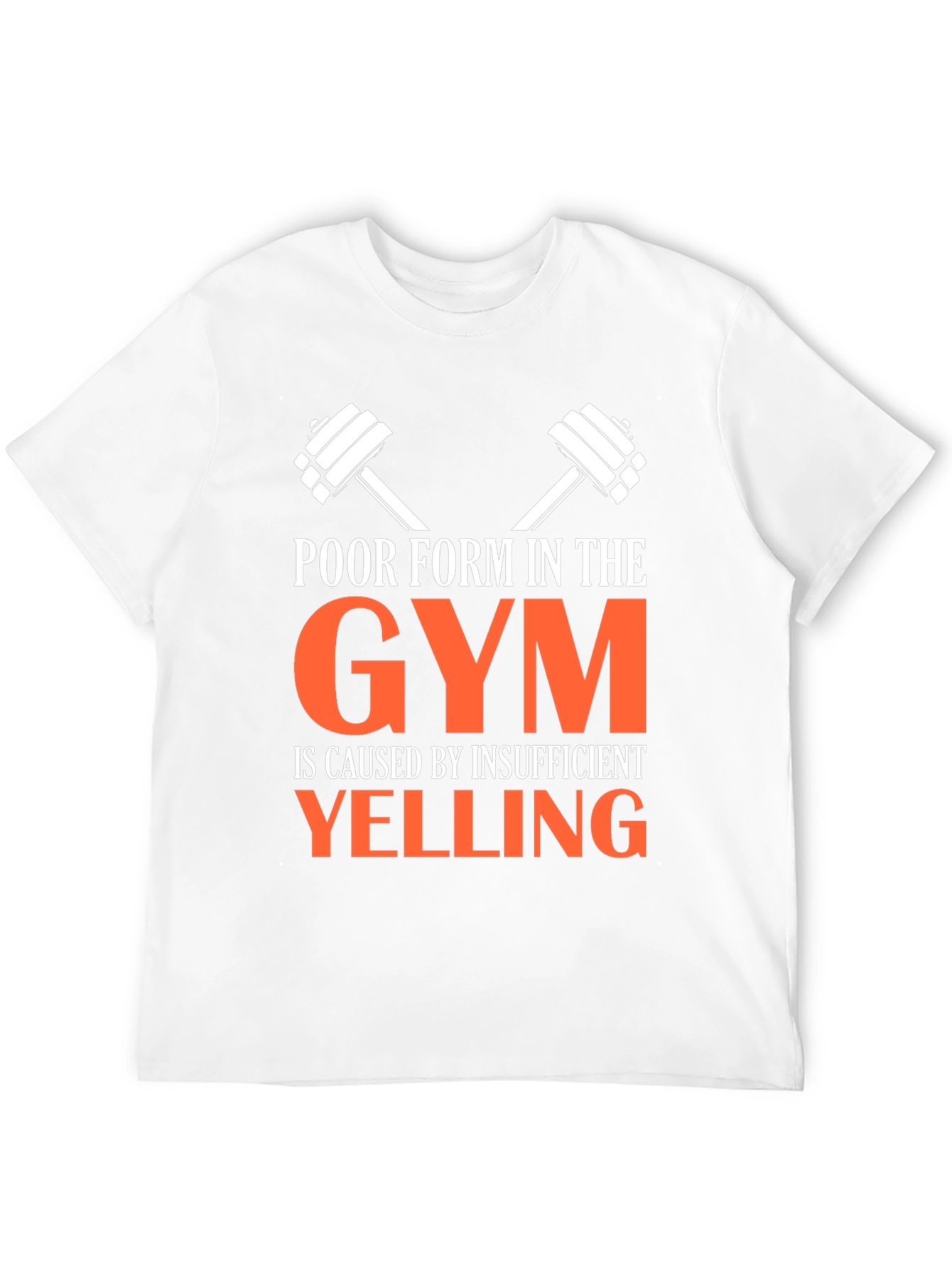 Funny Gym T-Shirt: Insufficient Yelling