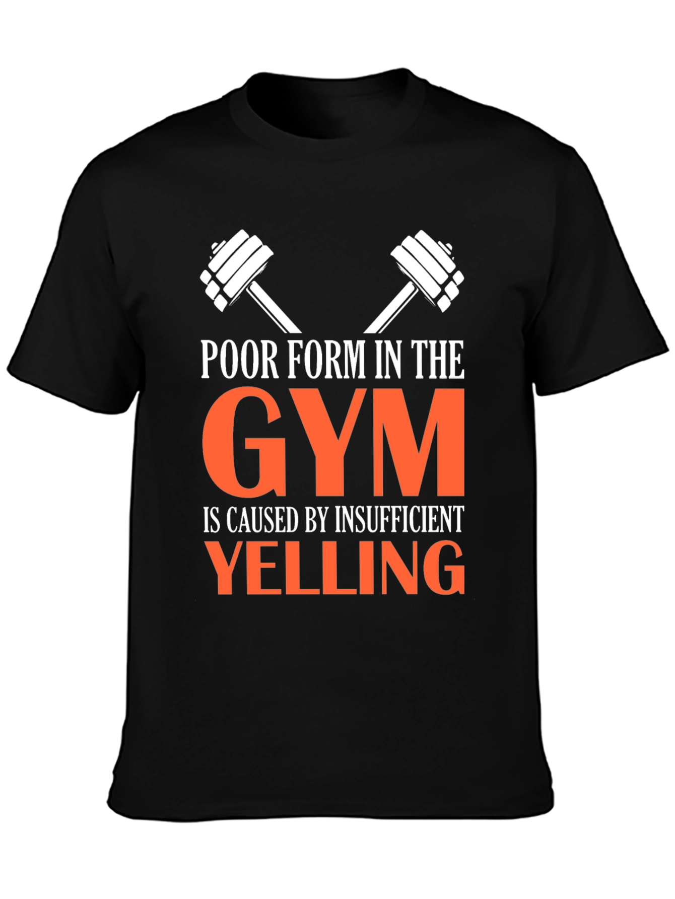 Funny Gym T-Shirt: Insufficient Yelling