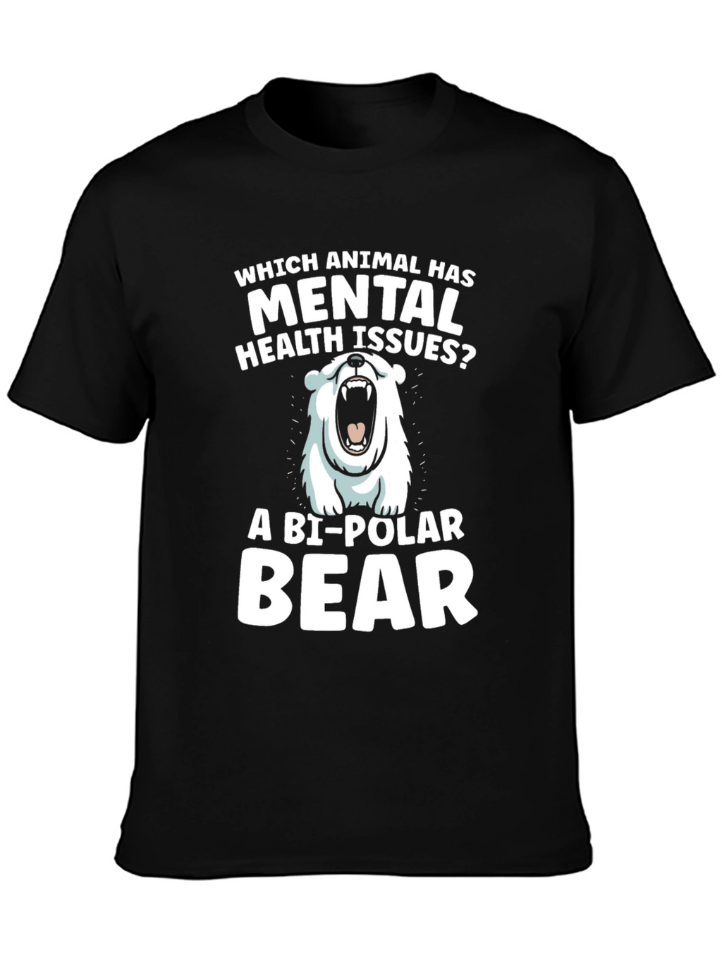 Bi-Polar Bear Mental Health T-Shirt