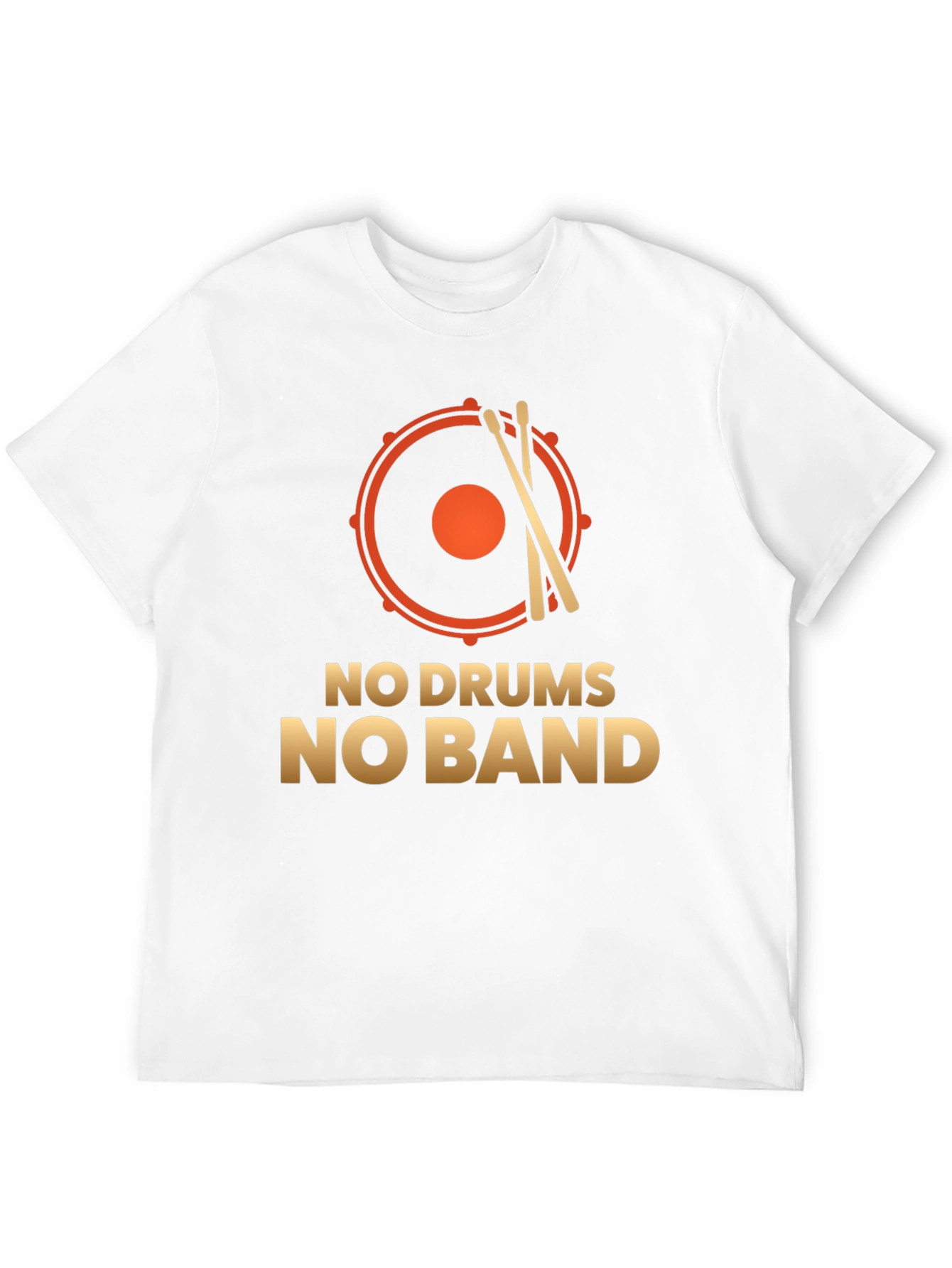 No Drums No Band T-Shirt: Music Lover Tee