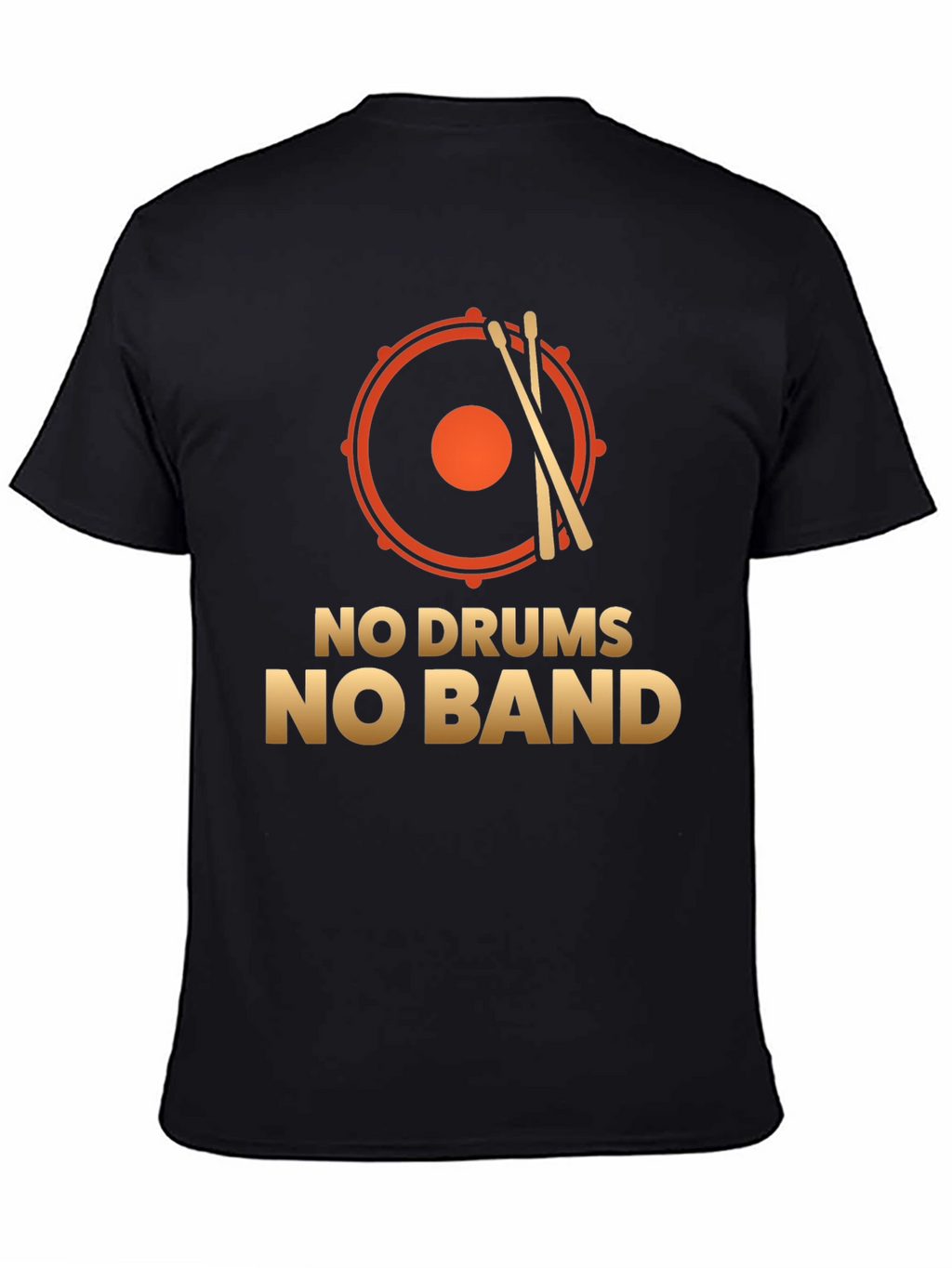 No Drums No Band T-Shirt: Music Lover Tee
