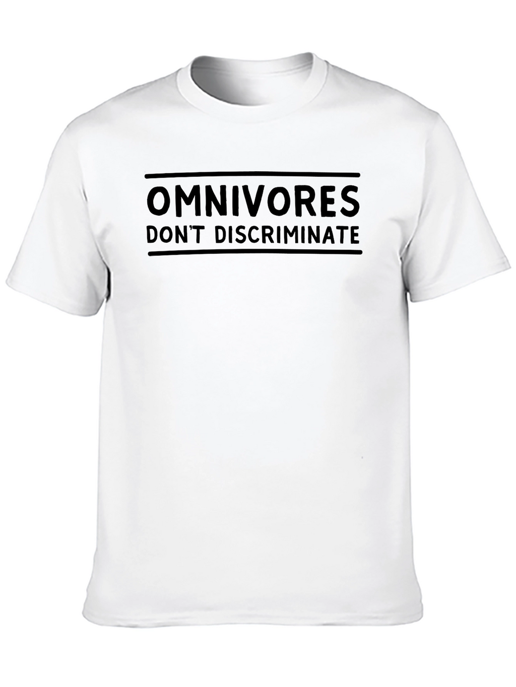 Omnivores Dont Discriminate Black T-Shirt