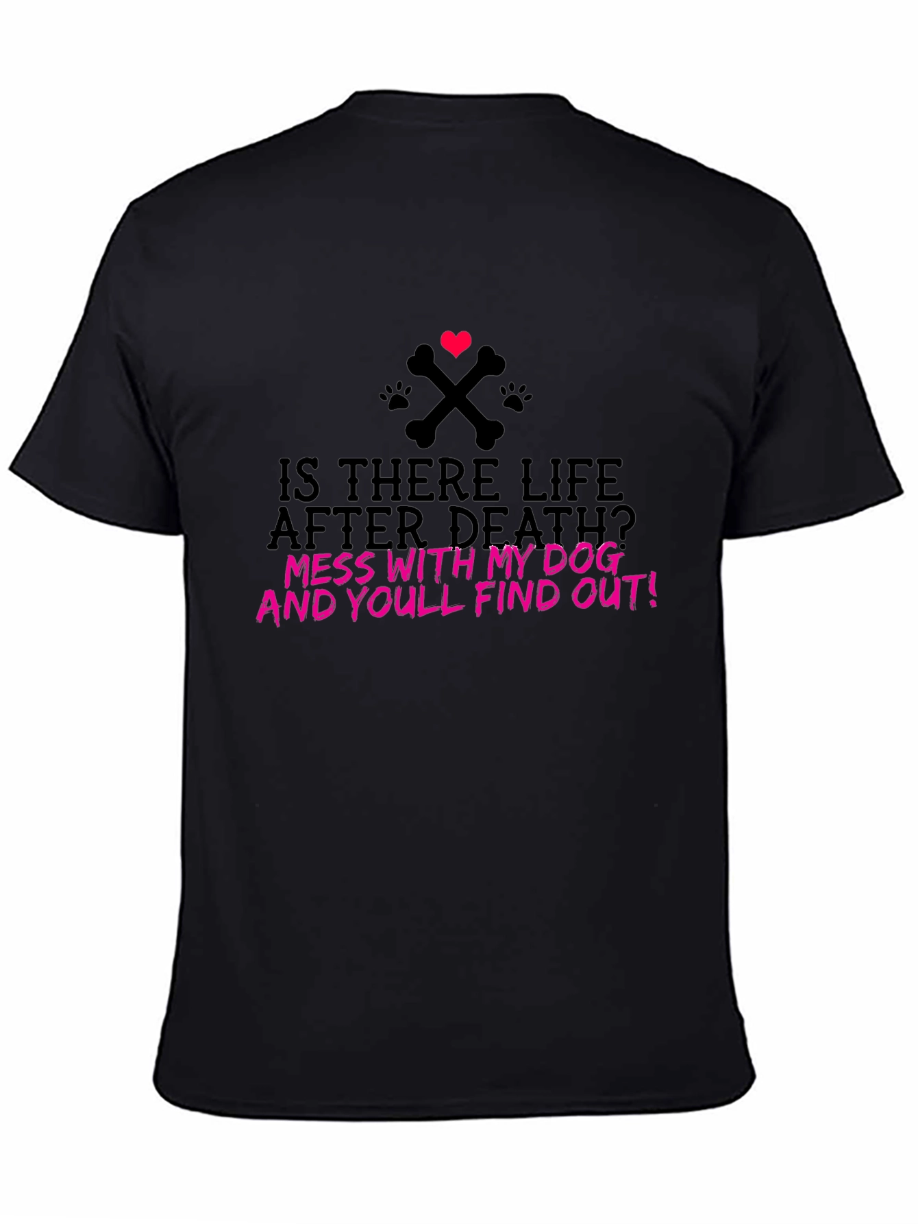 Is There Life After Death Dog T-Shirt