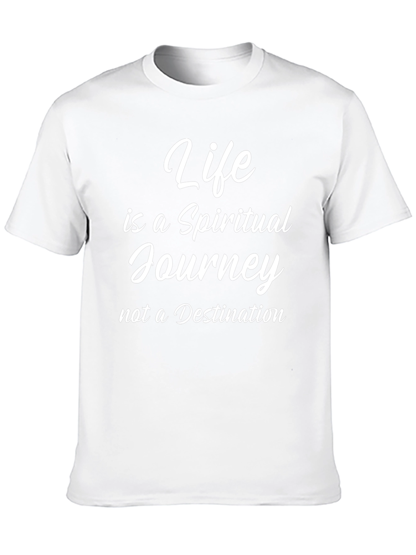 Life is a Spiritual Journey T-Shirt