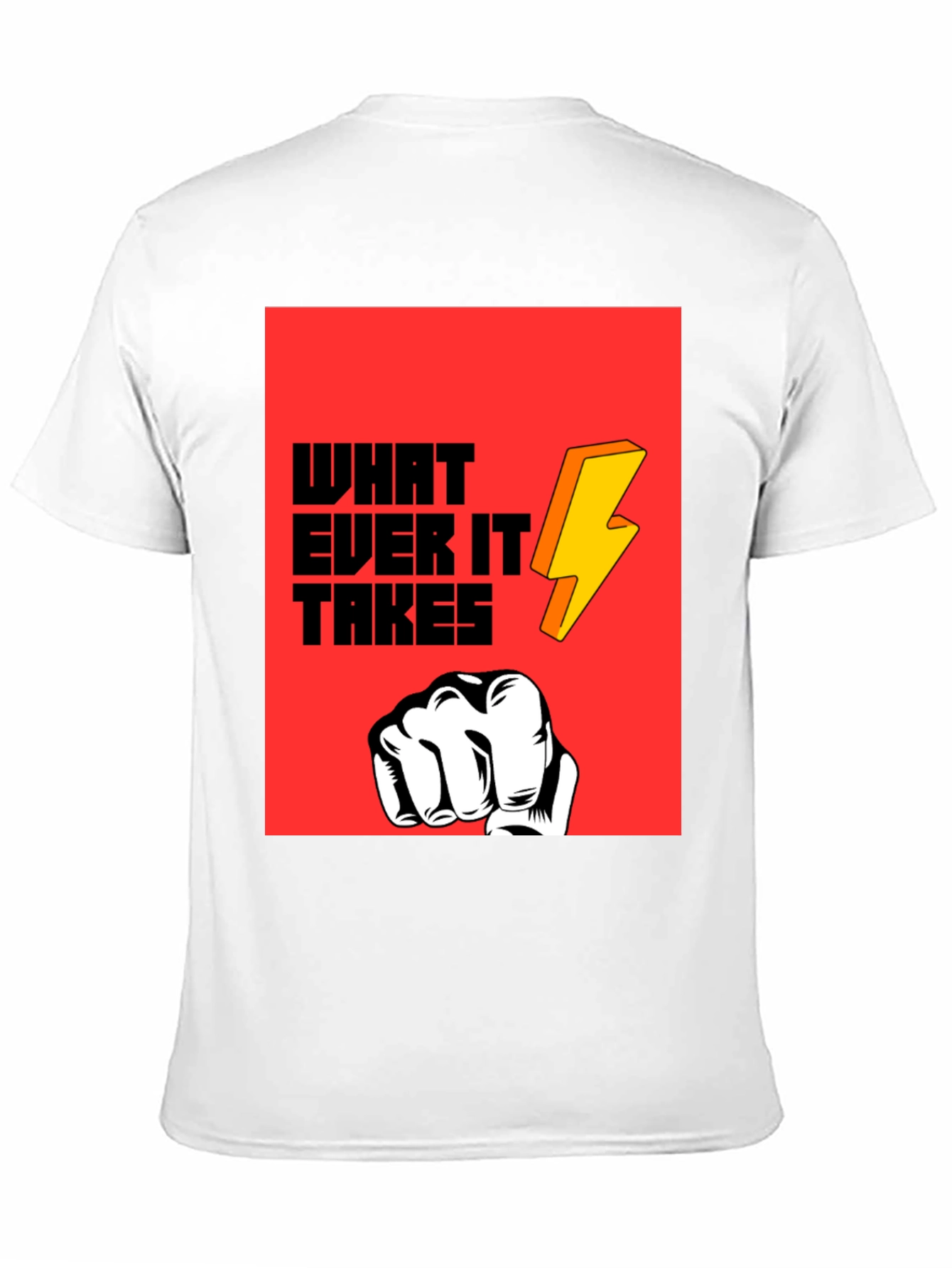 Whatever It Takes Graphic Tee - Bold Statement T-Shirt