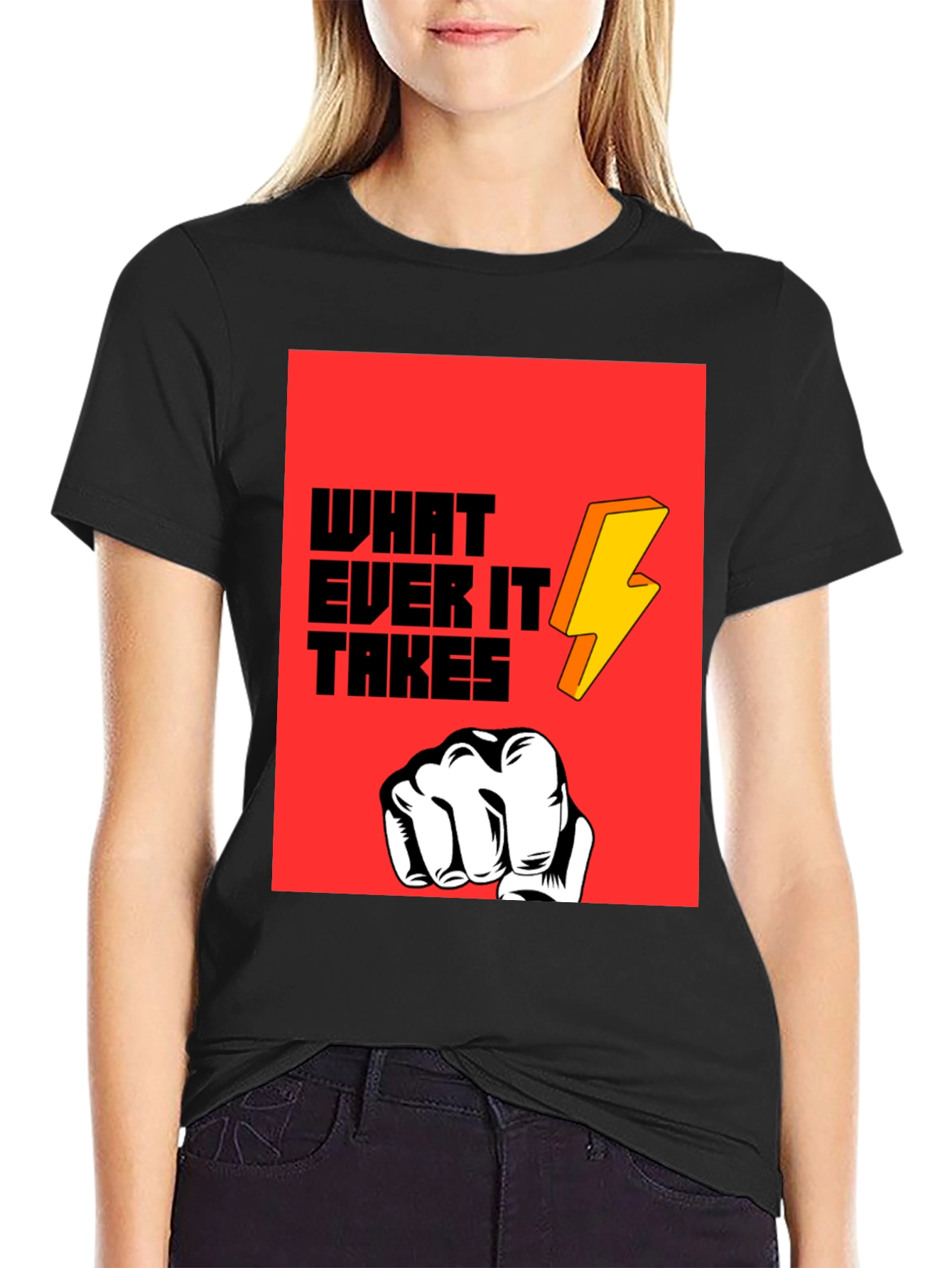 Whatever It Takes Graphic Tee - Bold Statement T-Shirt