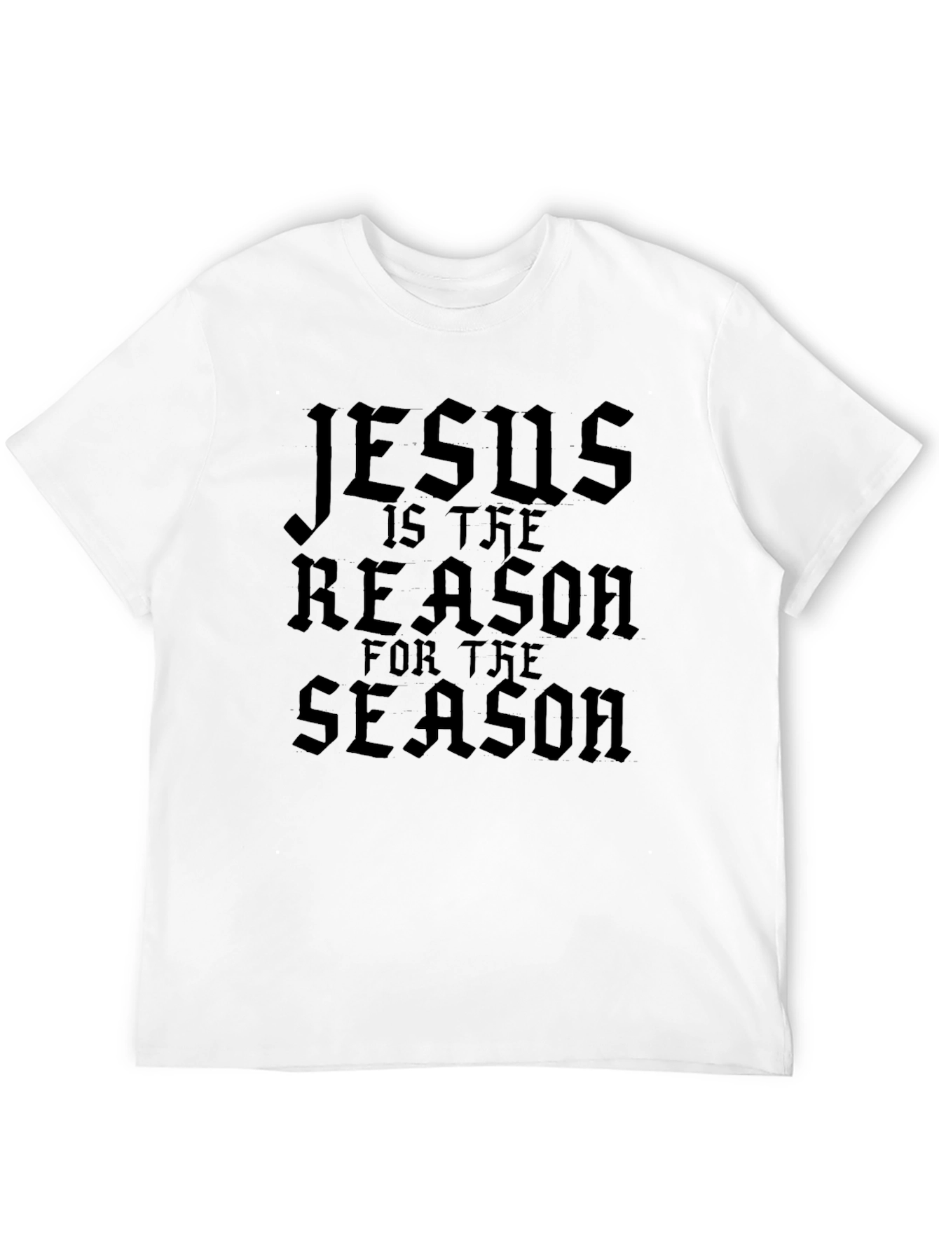 Jesus is the Reason T-Shirt