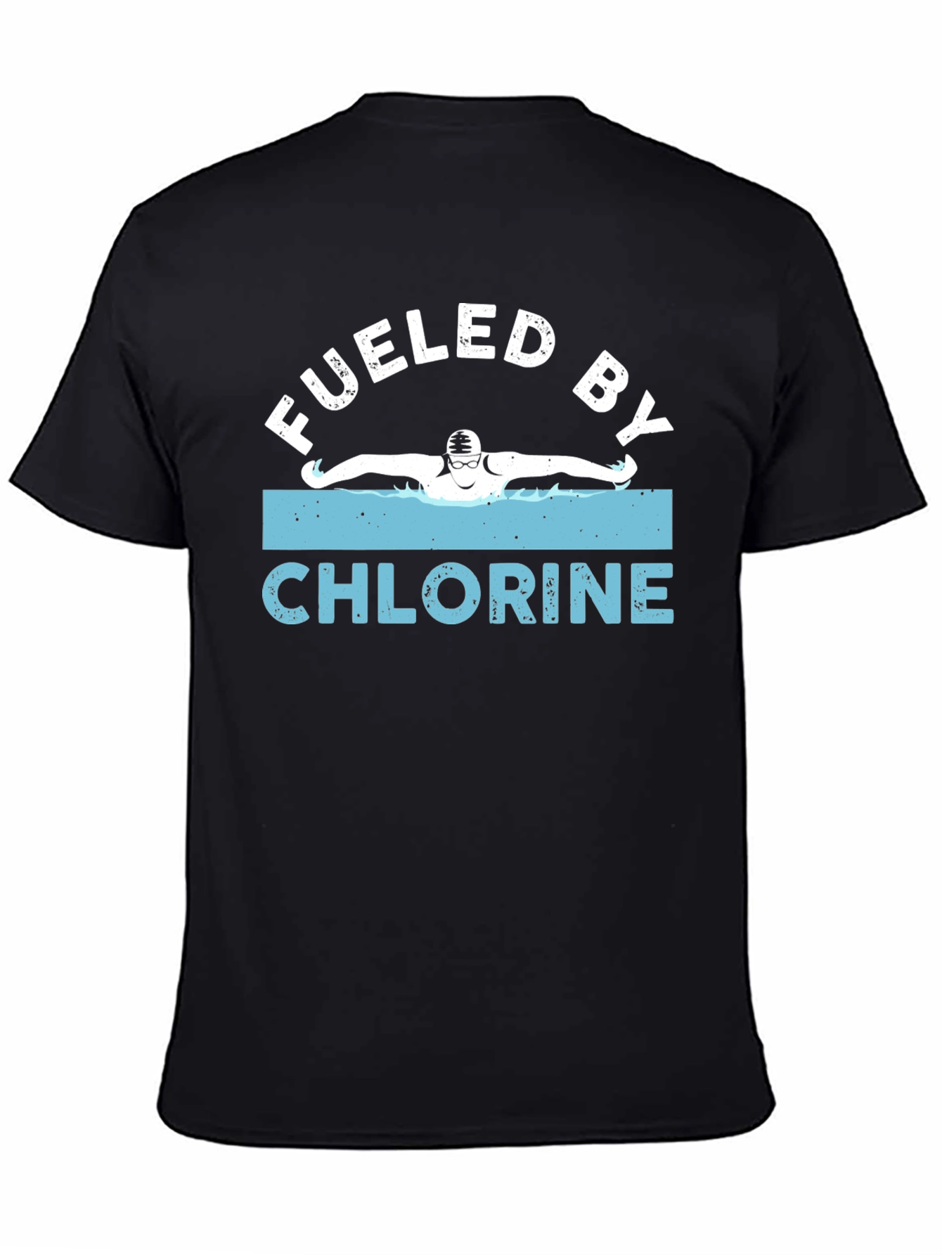 Fueled by Chlorine Swimmer T-Shirt