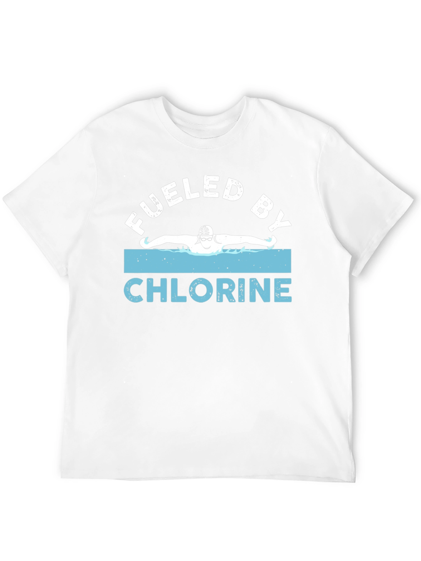 Fueled by Chlorine Swimmer T-Shirt
