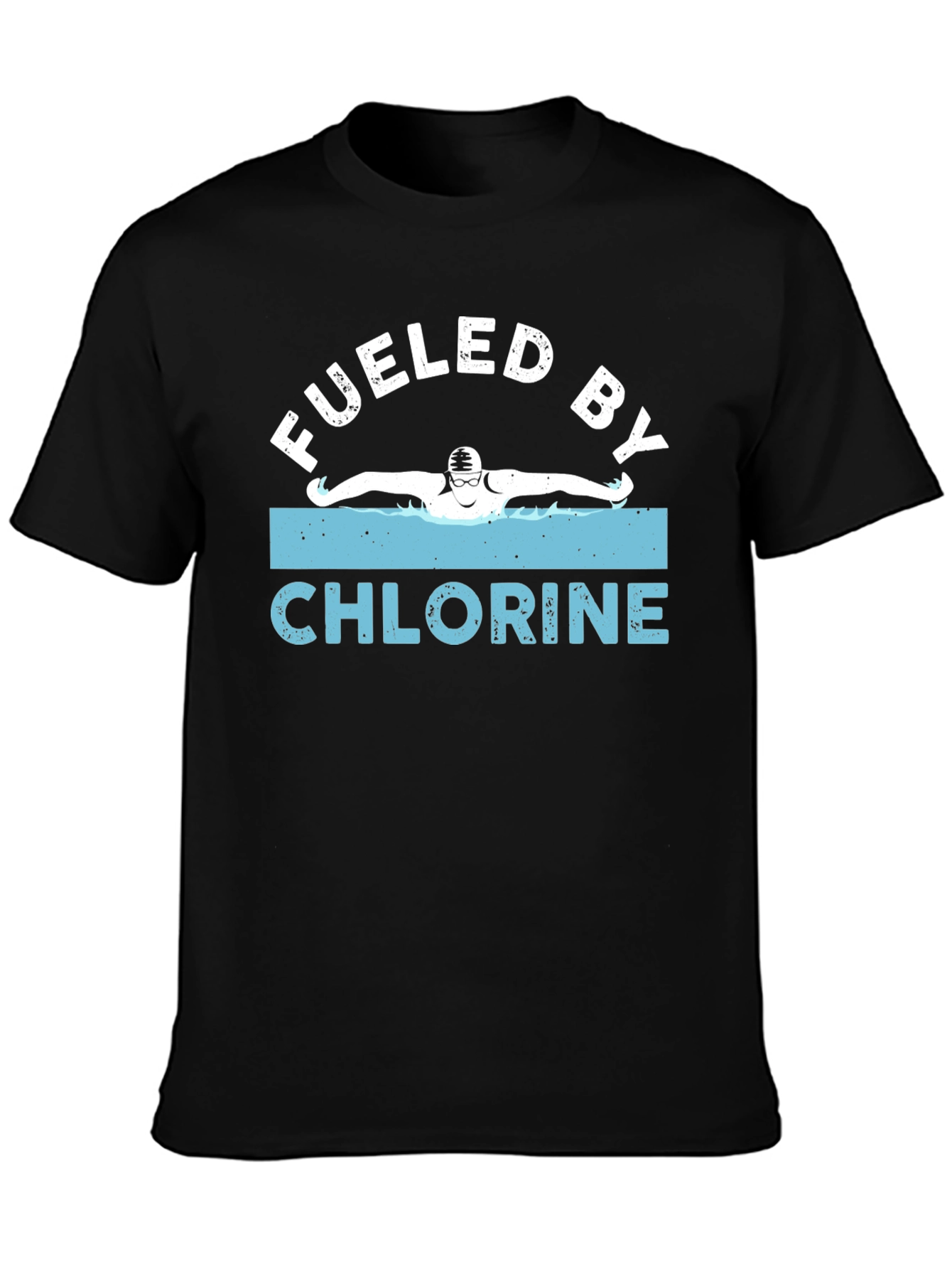 Fueled by Chlorine Swimmer T-Shirt
