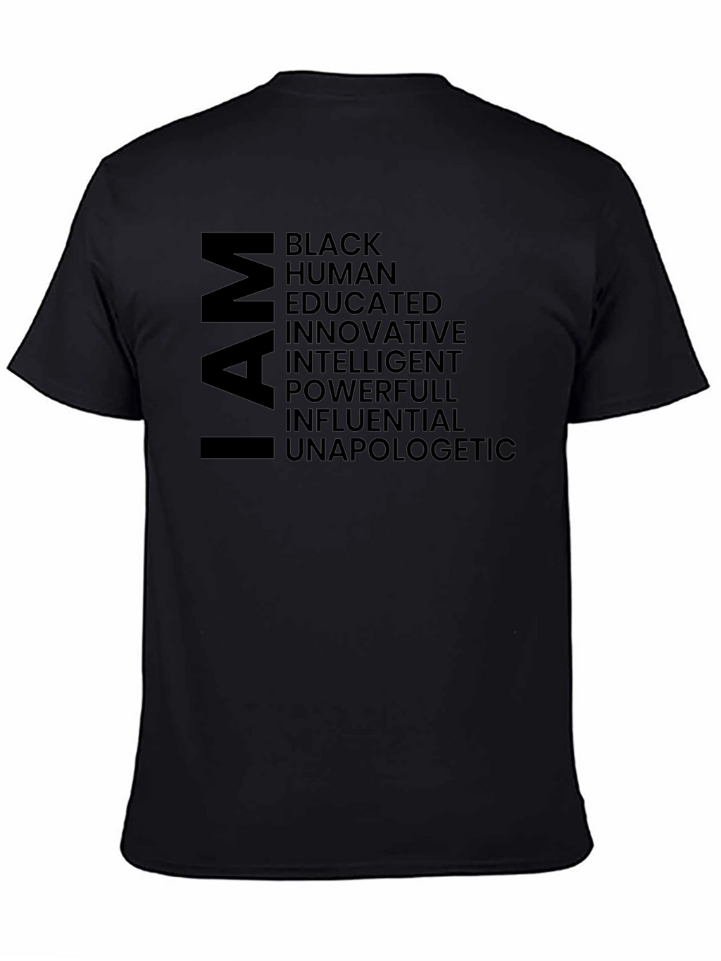 I AM T-Shirt Black Empowerment Tee
