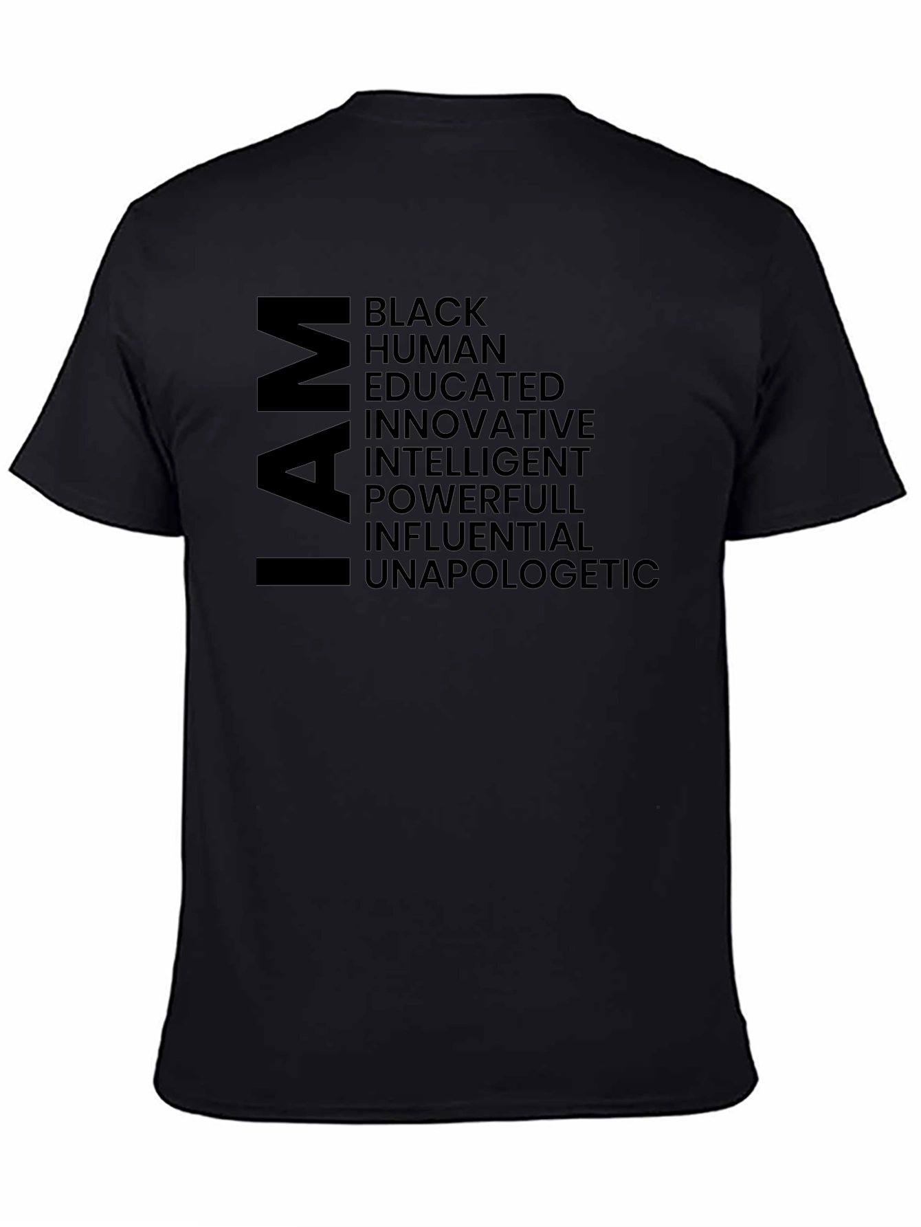 I AM T-Shirt Black Empowerment Tee