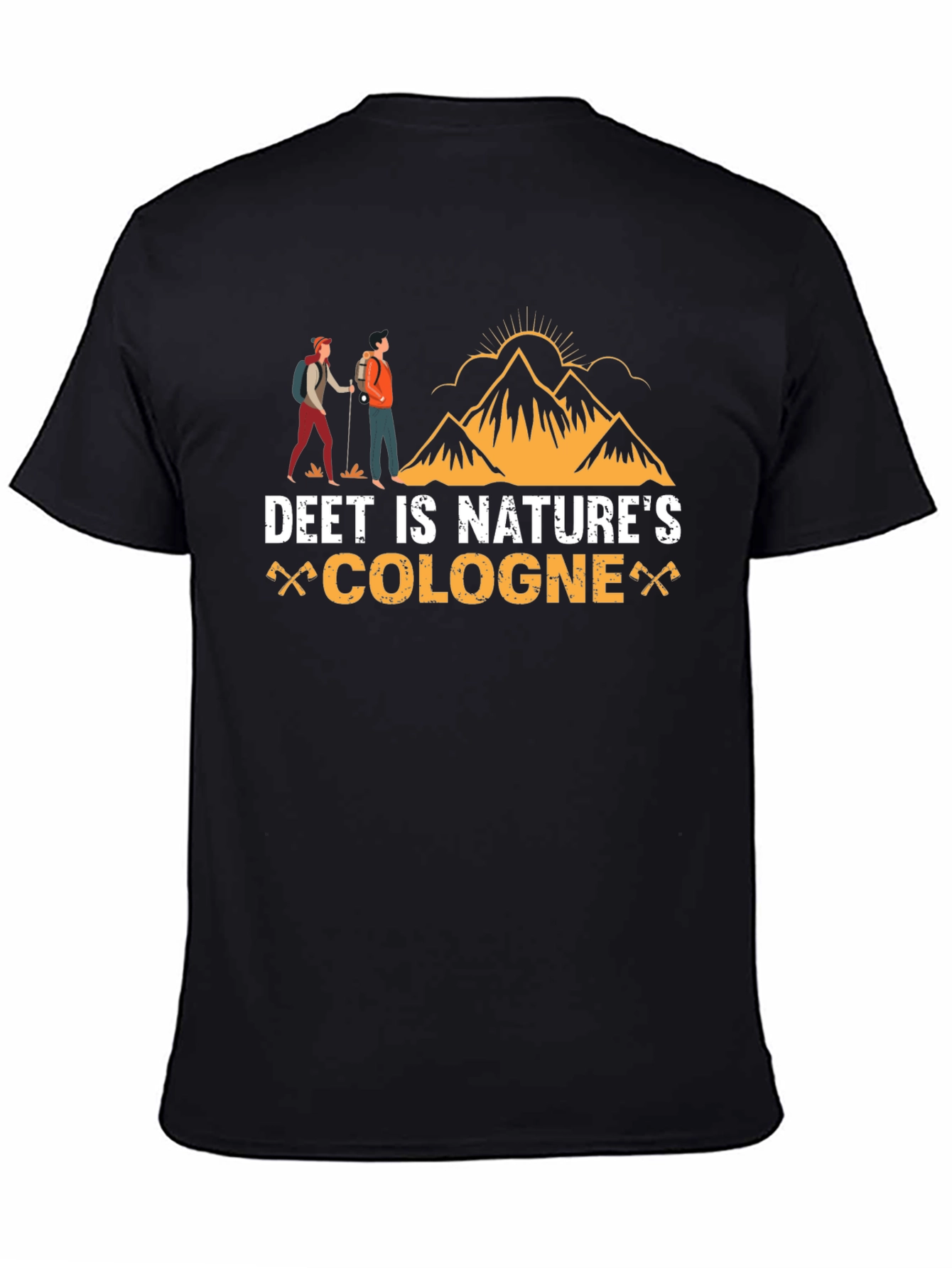Deet is Natures Cologne T-Shirt