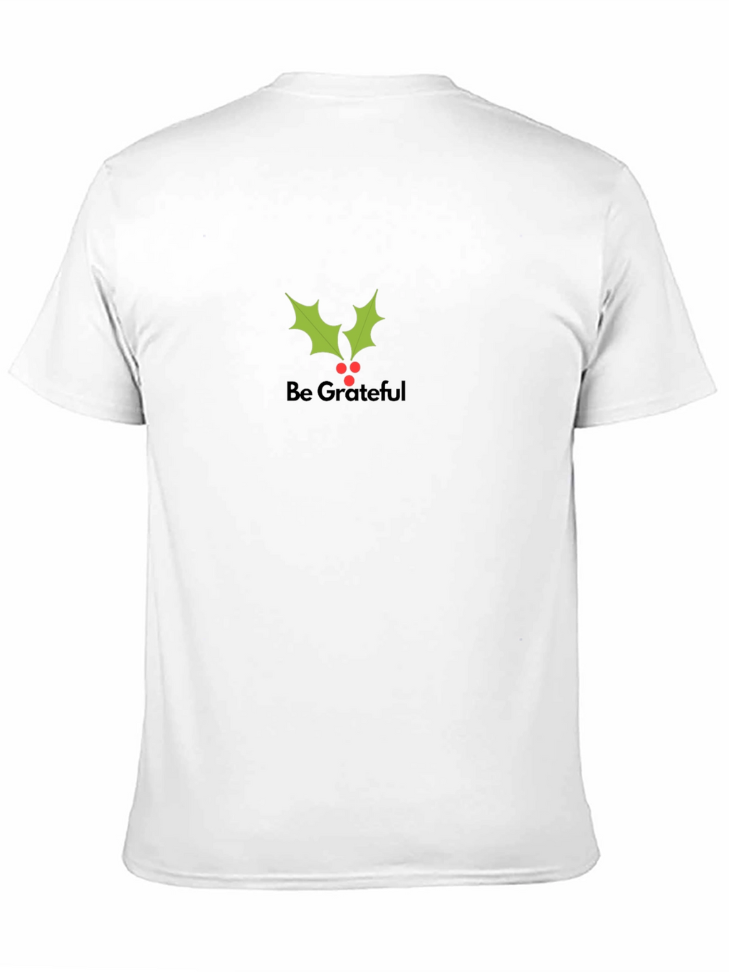 Be Grateful Graphic Tee - Festive Holiday Shirt