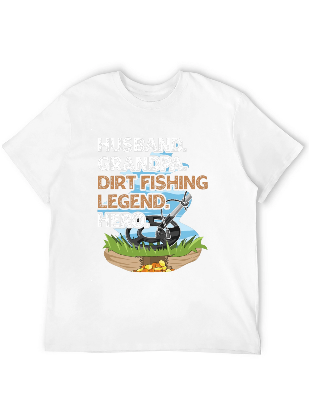 Husband Grandpa Dirt Fishing Legend Hero Tee