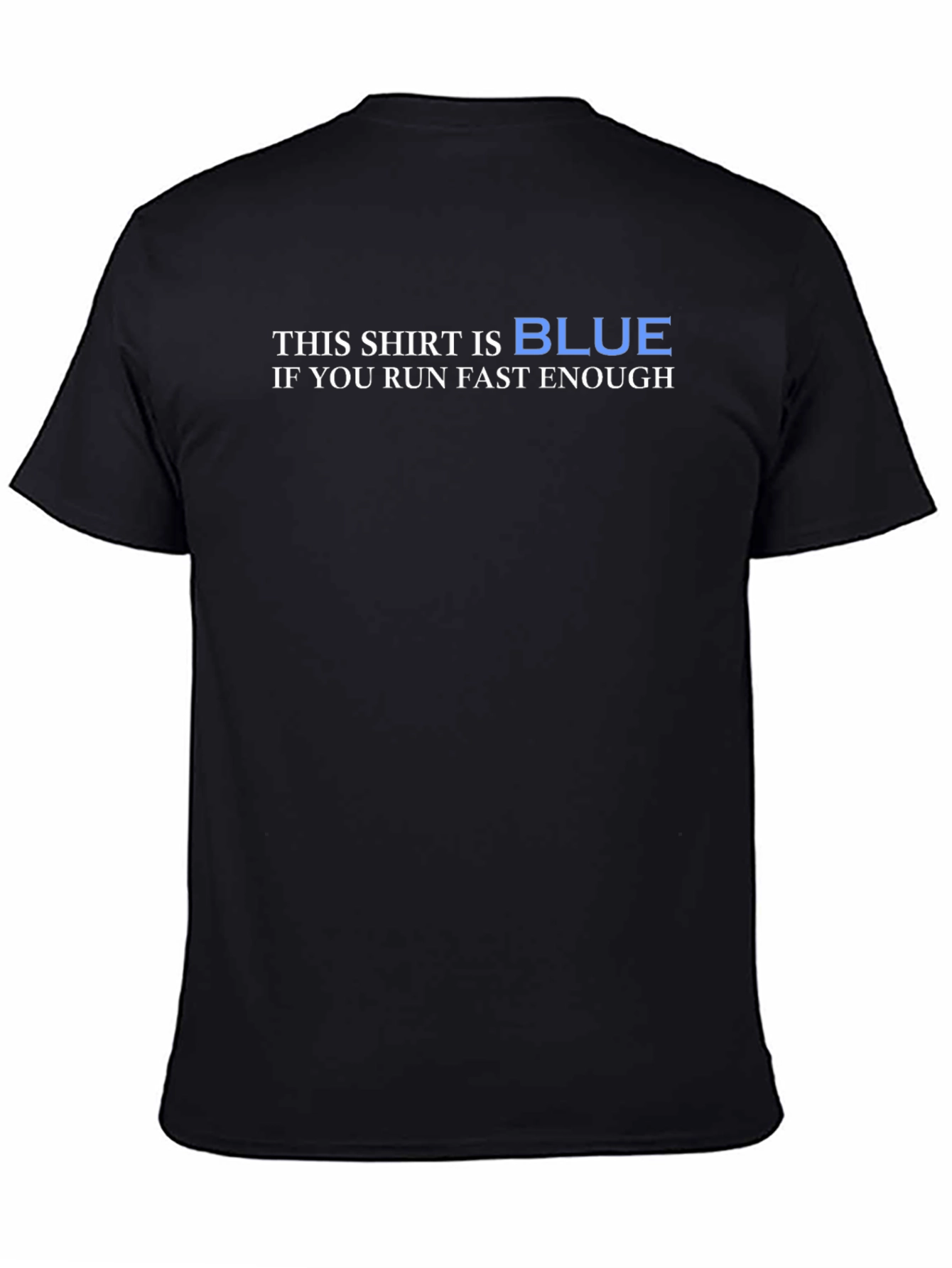 Humorous Physics T-Shirt: This Shirt is Blue
