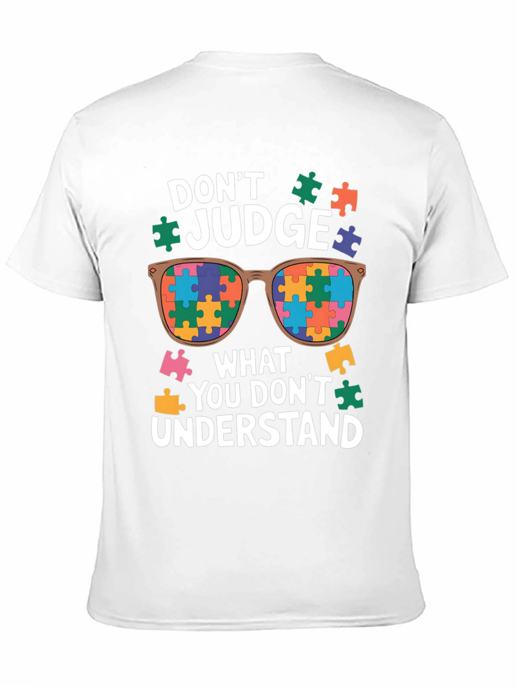 Autism Awareness T-Shirt - Dont Judge Puzzle Sunglasses