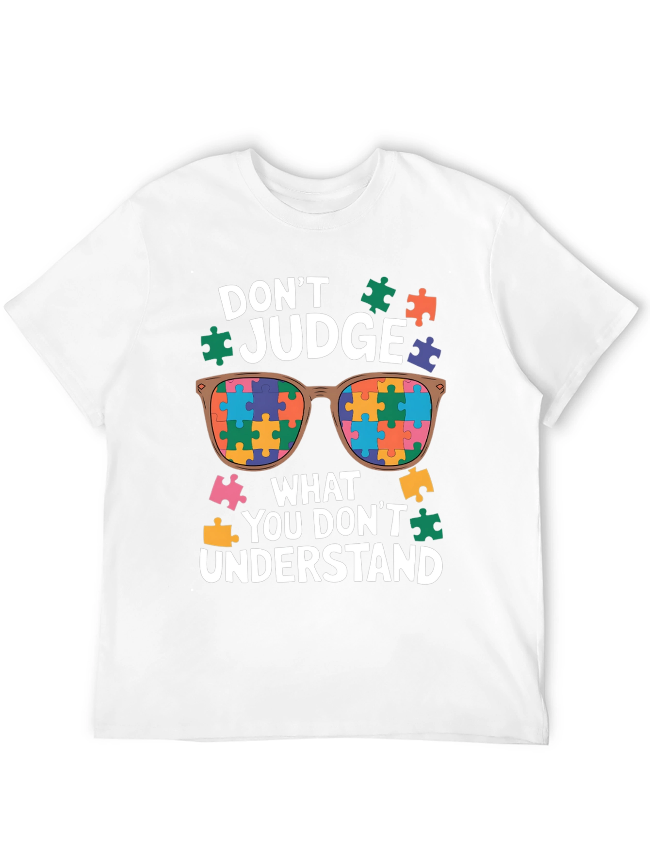 Autism Awareness T-Shirt - Dont Judge Puzzle Sunglasses