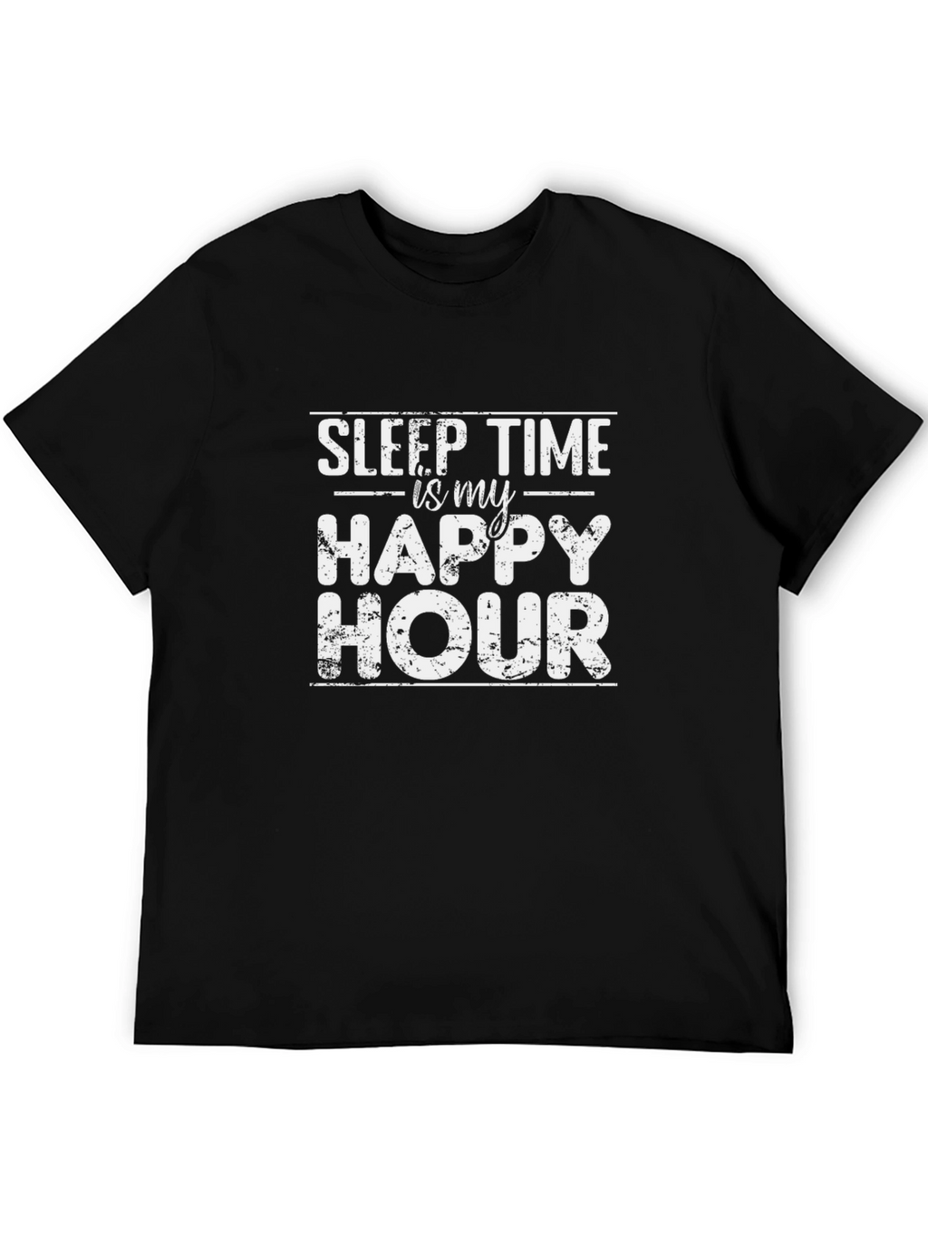Sleep Time is My Happy Hour T-Shirt