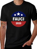 Fauci 2020 T-Shirt - Political Statement Tee