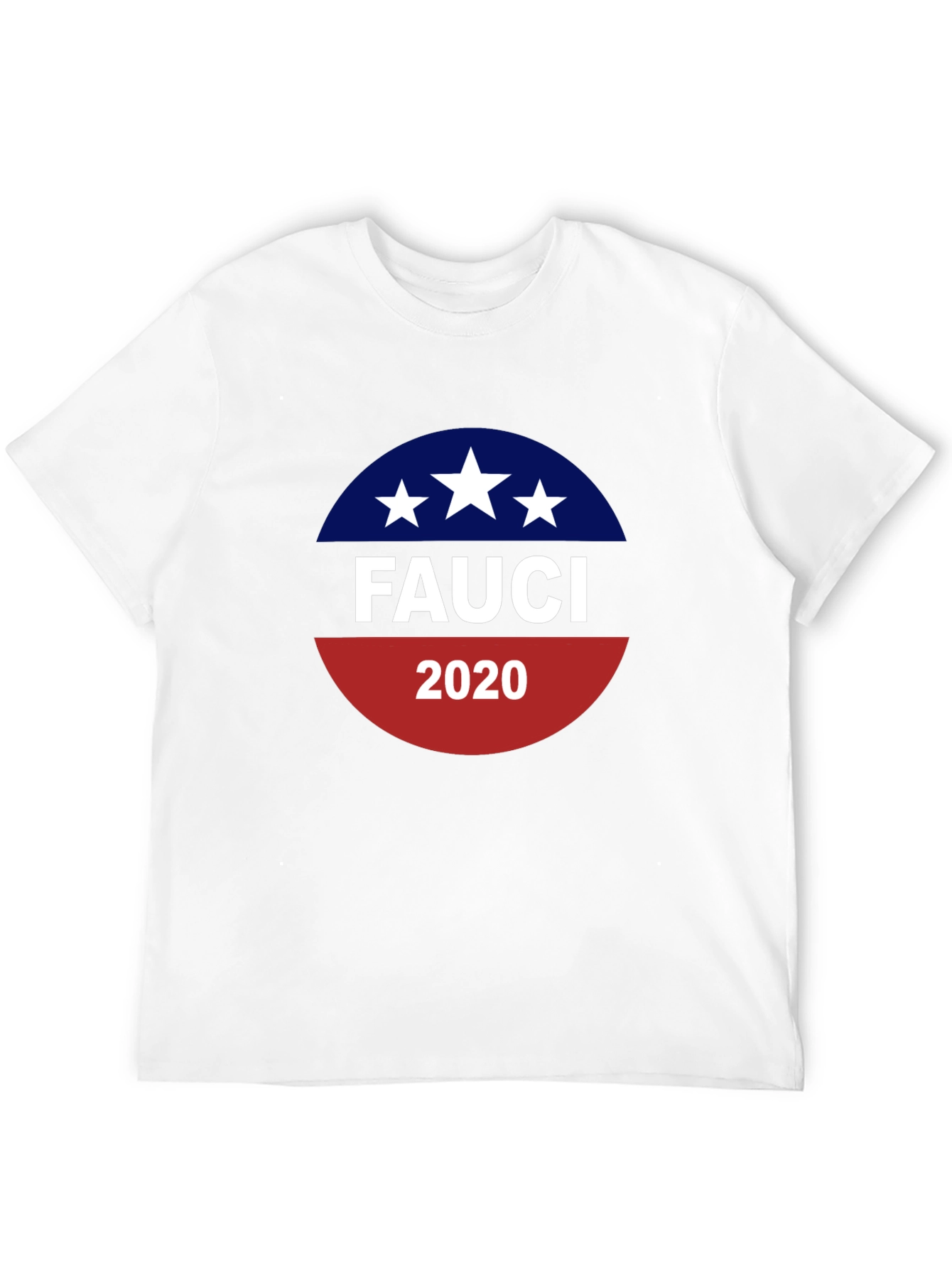 Fauci 2020 T-Shirt - Political Statement Tee