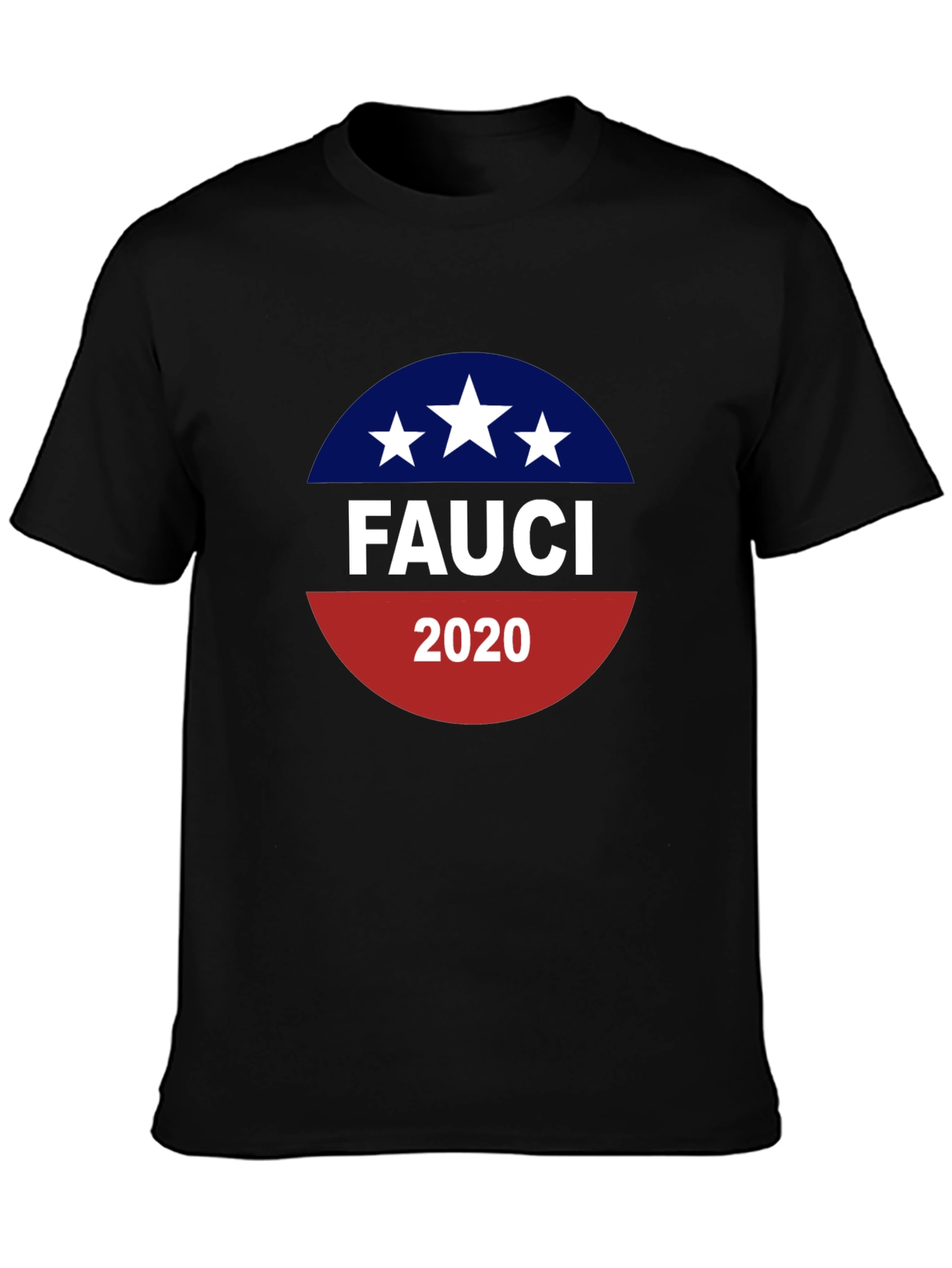 Fauci 2020 T-Shirt - Political Statement Tee