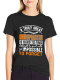Chiropractor Graphic T-Shirt: Truly Great and Unforgettable!