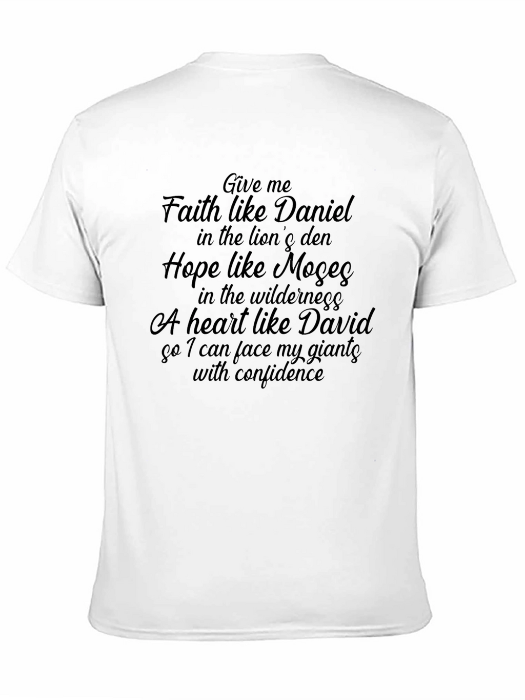 Faith Hope Love Christian T-Shirt Daniel Moses David Giants