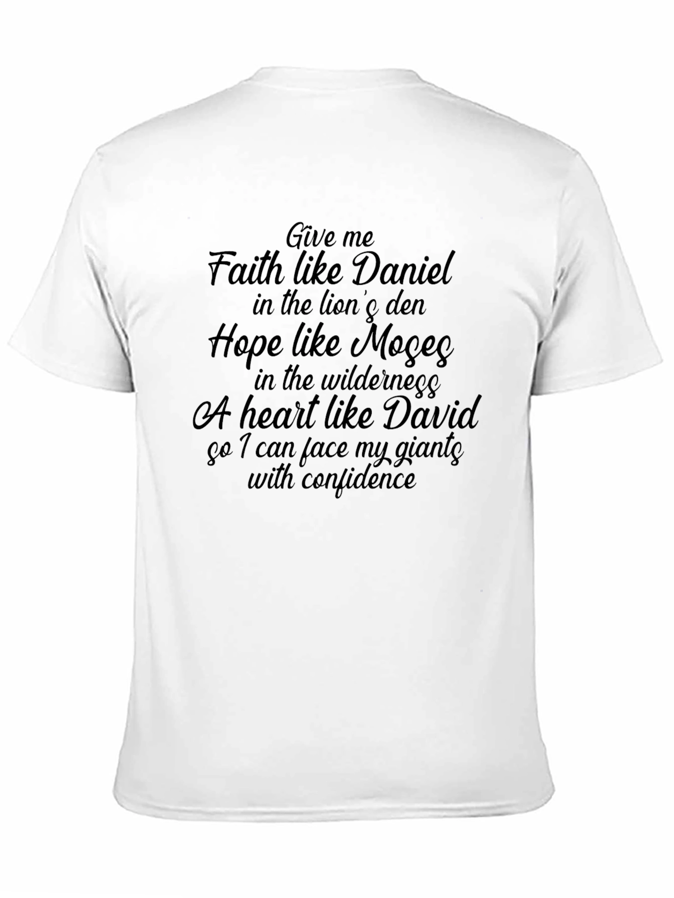 Faith Hope Love Christian T-Shirt Daniel Moses David Giants