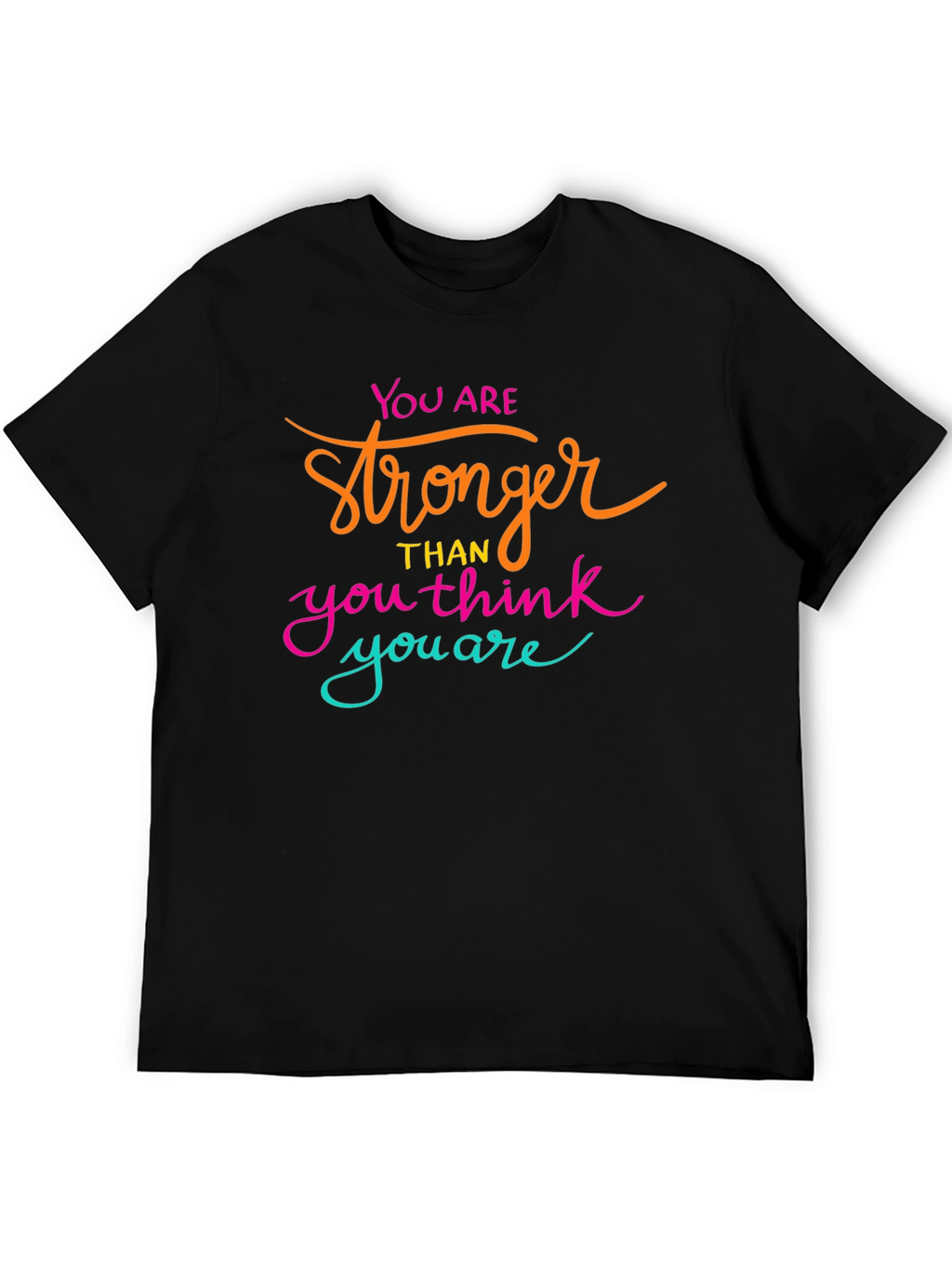 Motivational Stronger Than You Think Black T-Shirt