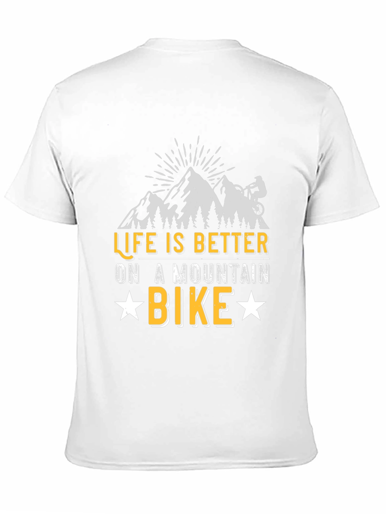 Life Is Better On A Mountain Bike Graphic T-Shirt