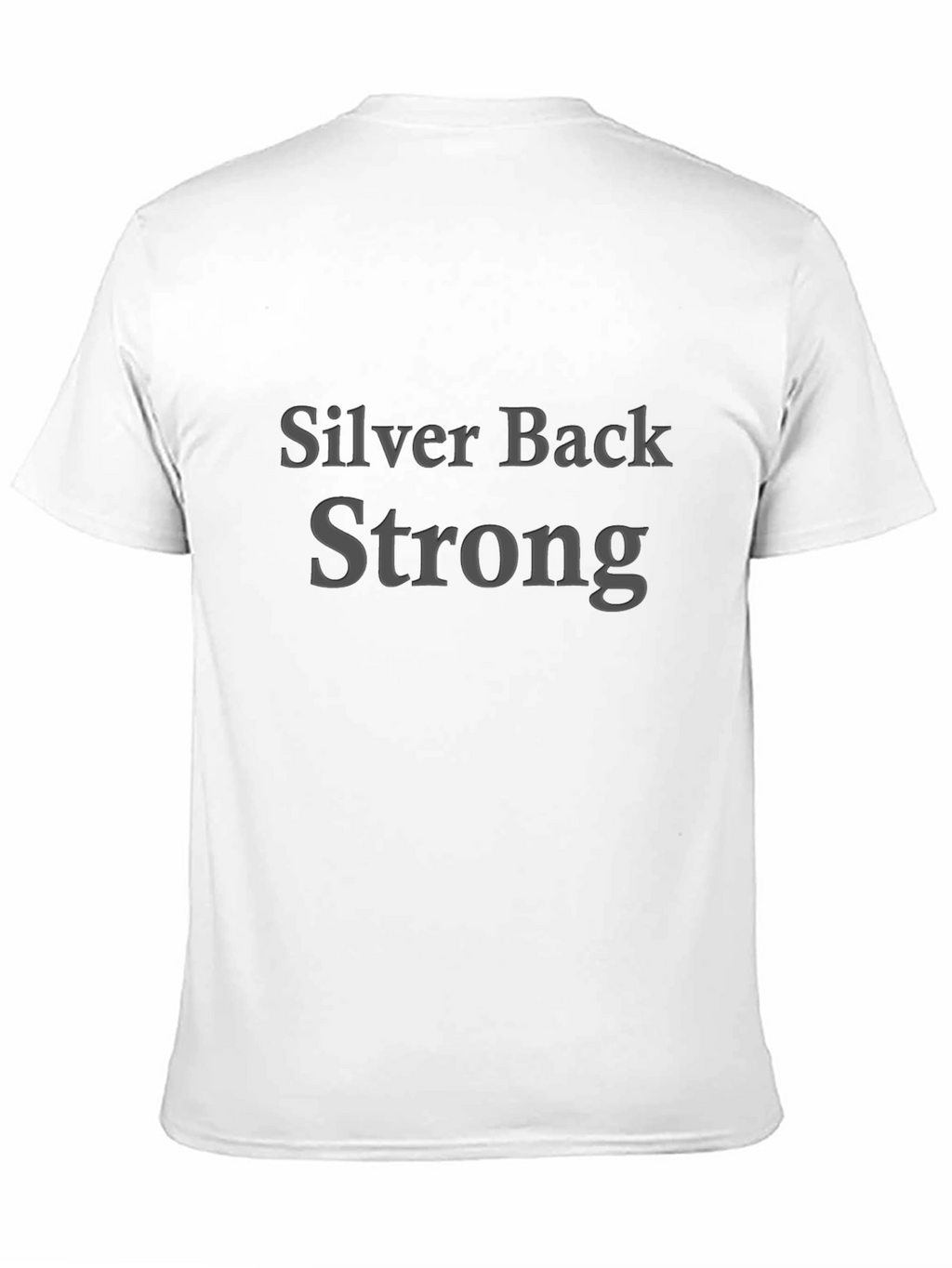 Silver Back Strong Black T-Shirt