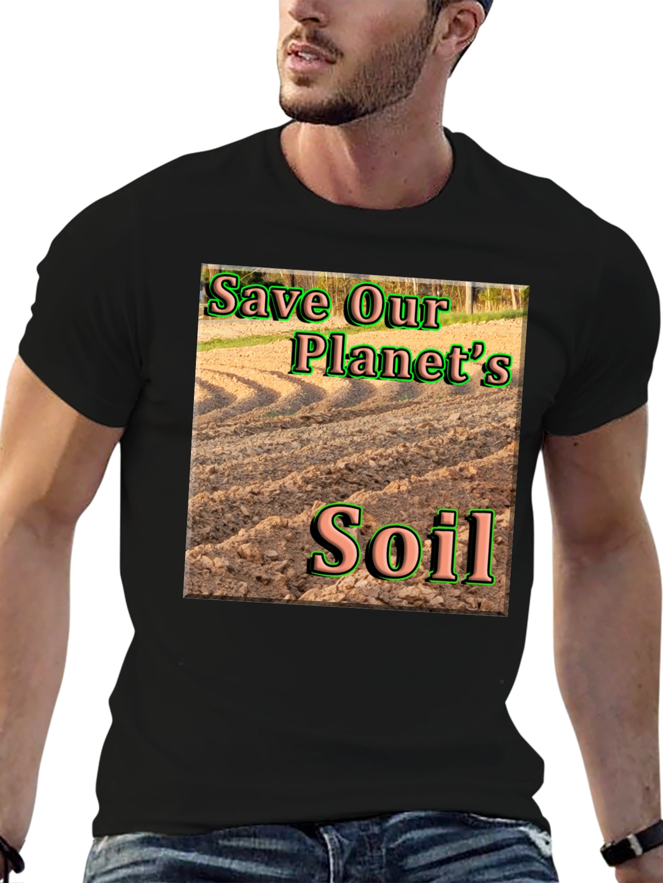 Save Our Planets Soil T-Shirt