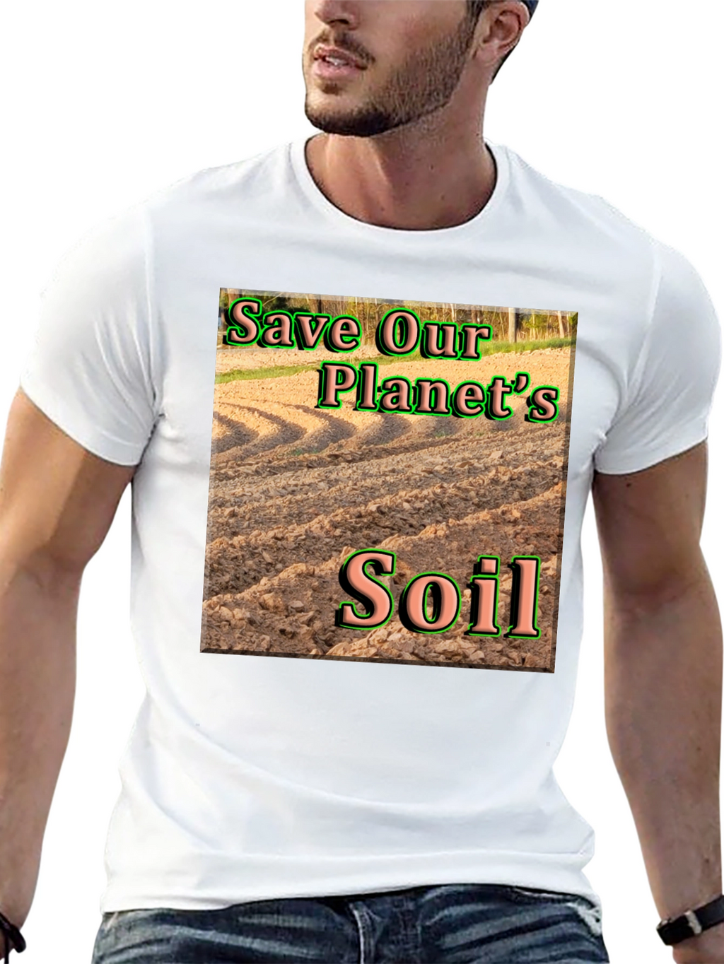 Save Our Planets Soil T-Shirt