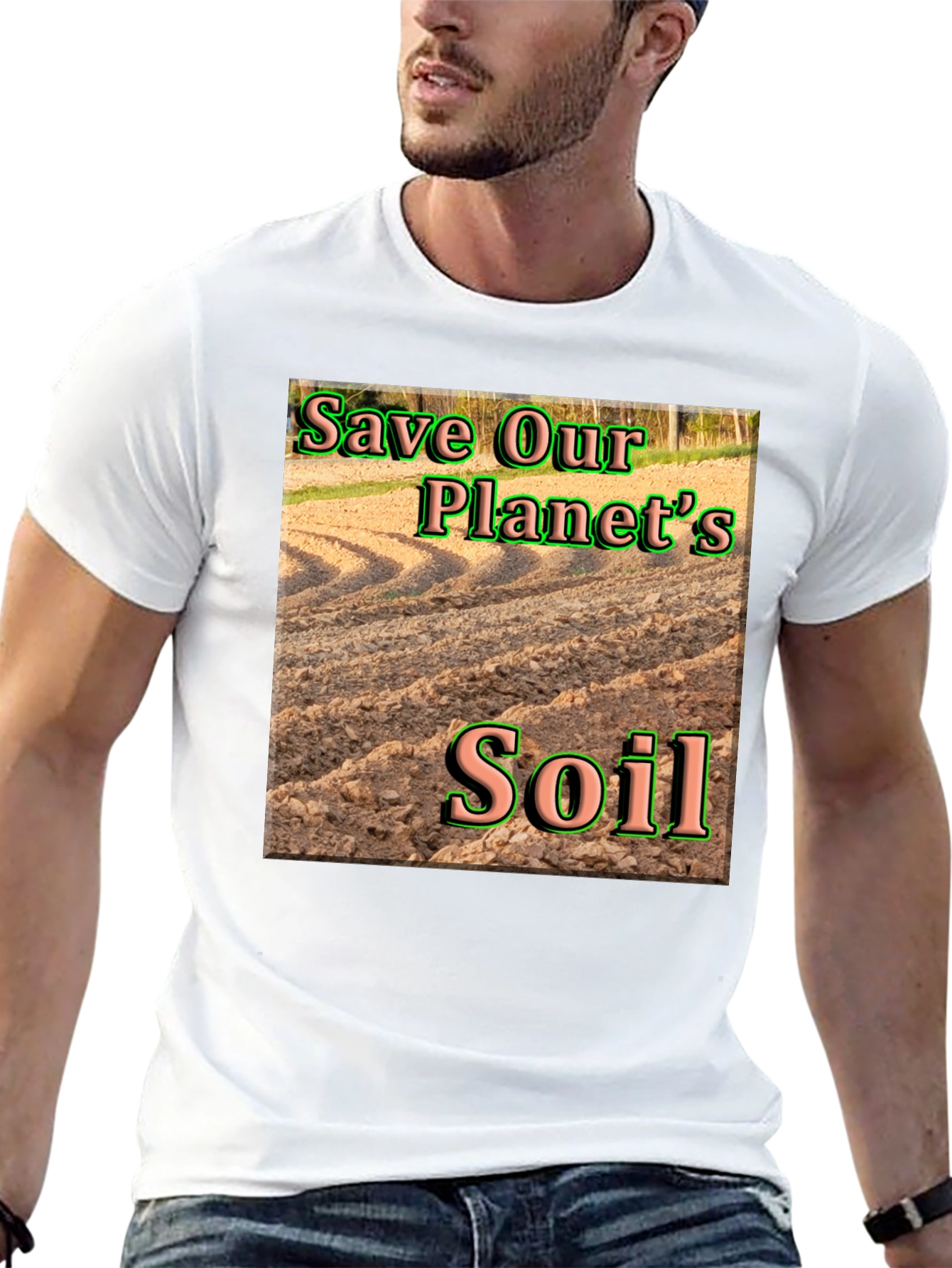 Save Our Planets Soil T-Shirt